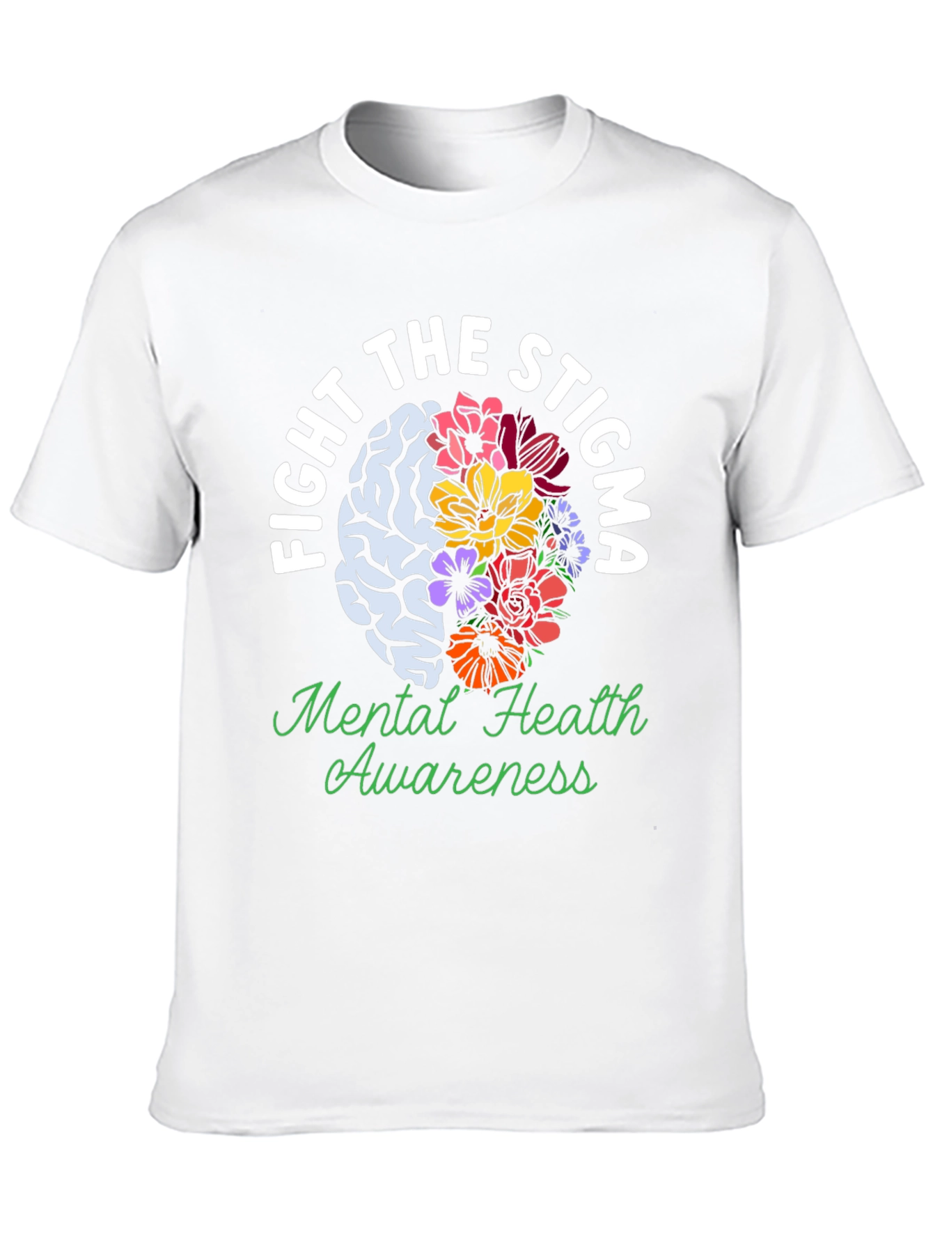 Fight The Stigma Mental Health Awareness T-Shirt
