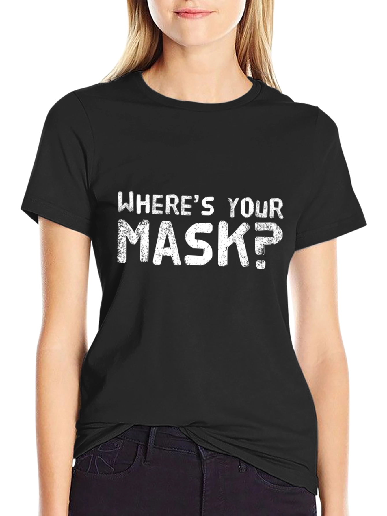 Wheres Your Mask T-Shirt