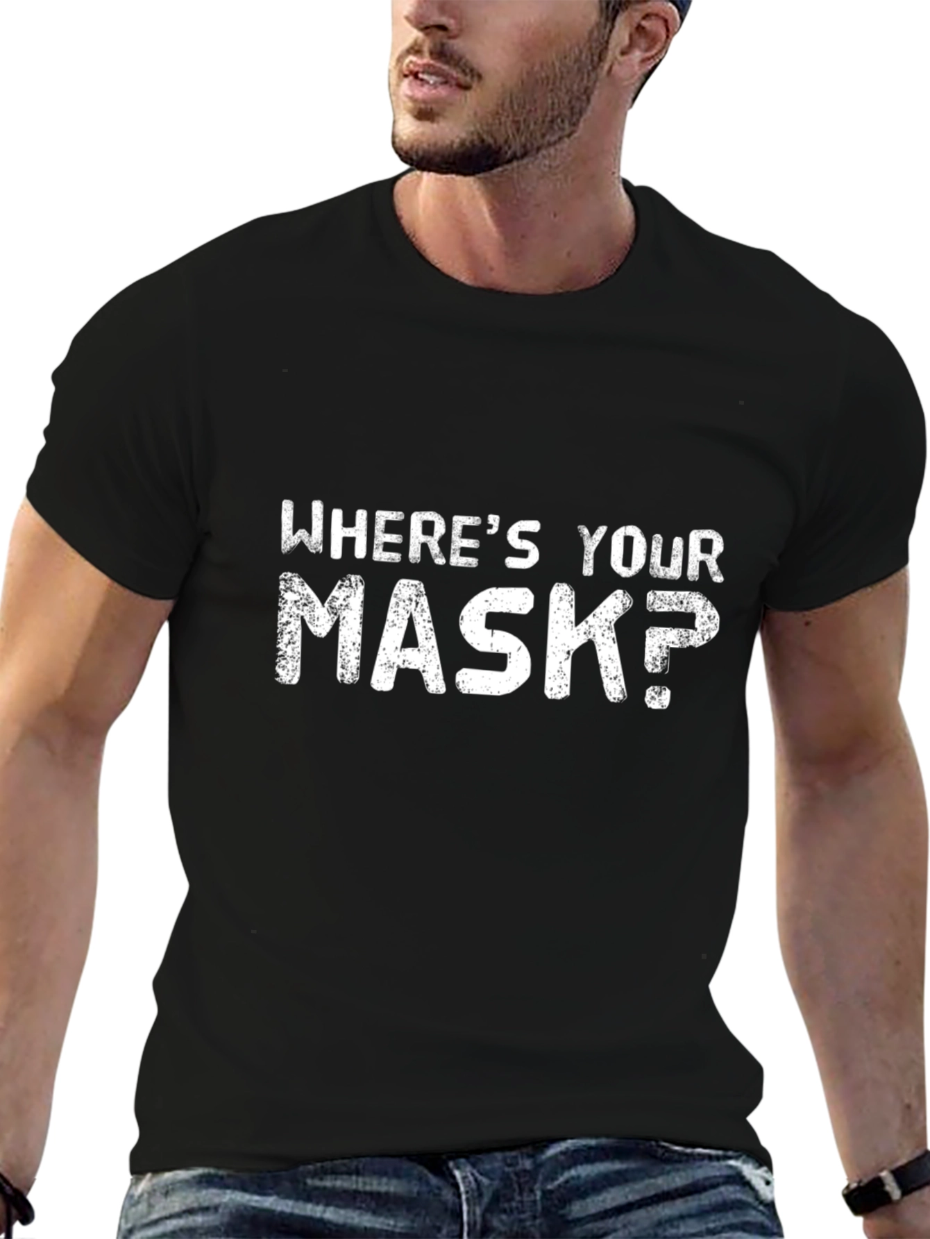 Wheres Your Mask T-Shirt