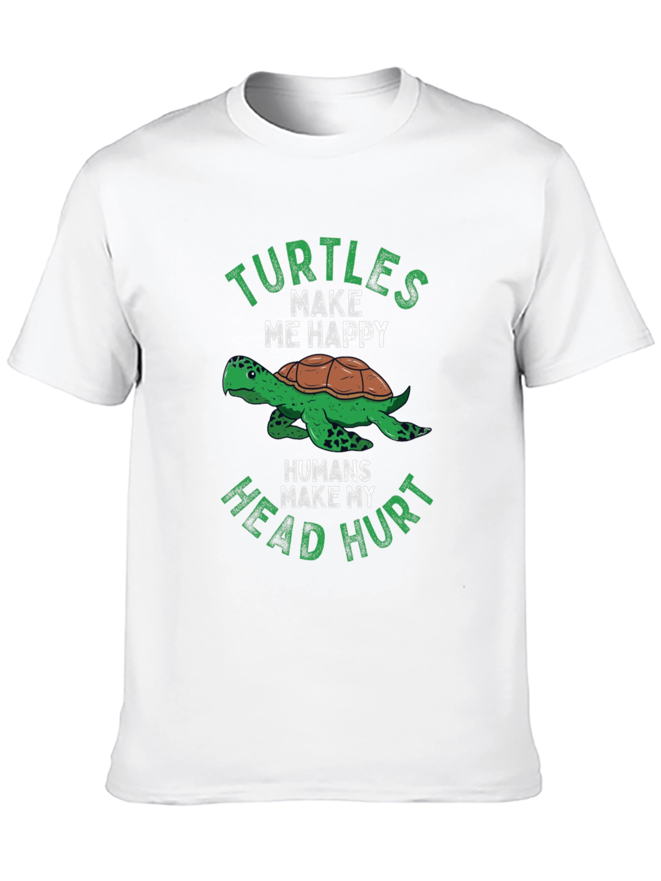 Funny Turtle T-Shirt - Turtles Make Me Happy Tee