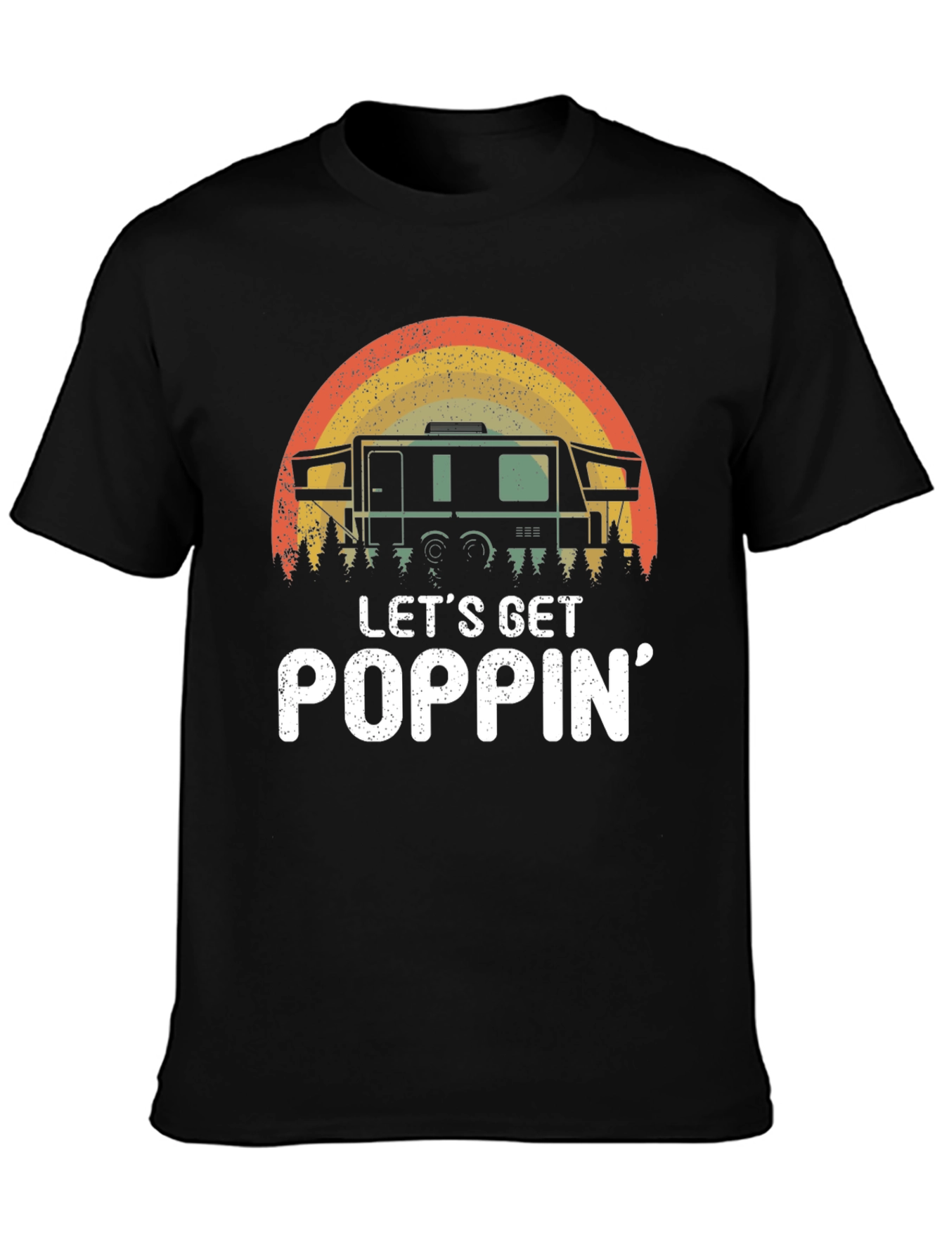 Lets Get Poppin Camping T-Shirt