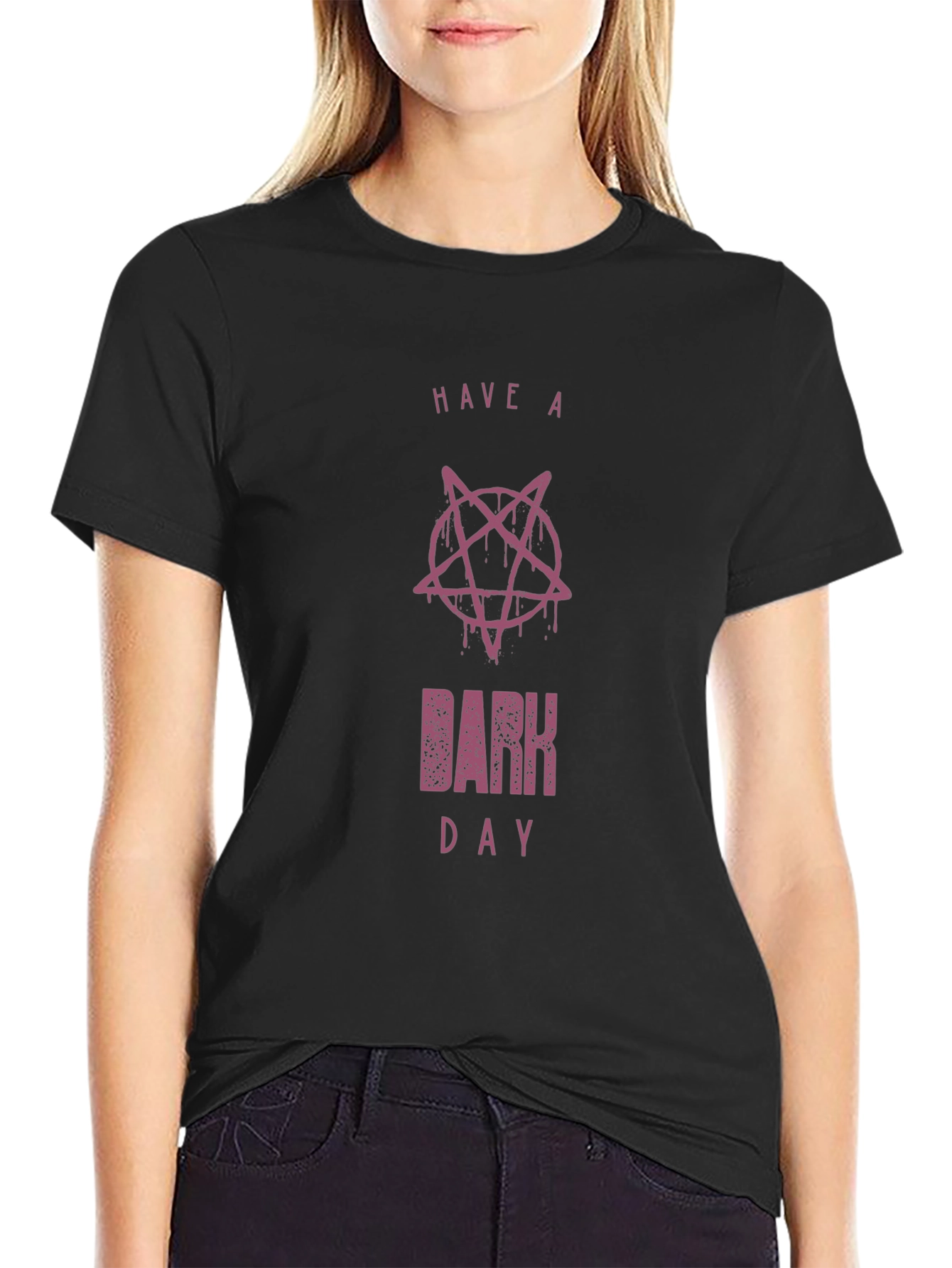 Have A Dark Day T-Shirt
