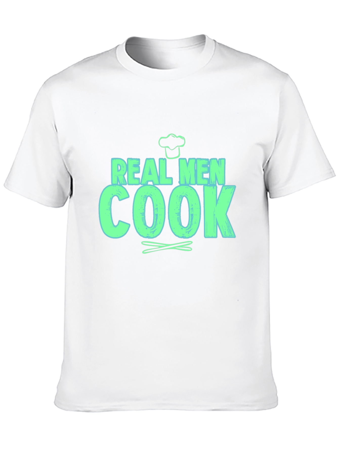 Real Men Cook - Novelty Graphic T-Shirt