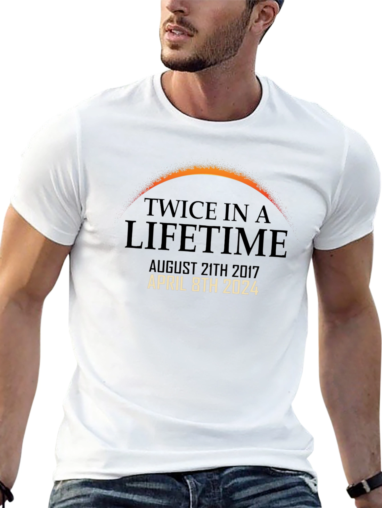 Twice in a Lifetime Solar Eclipse Dates T-Shirt