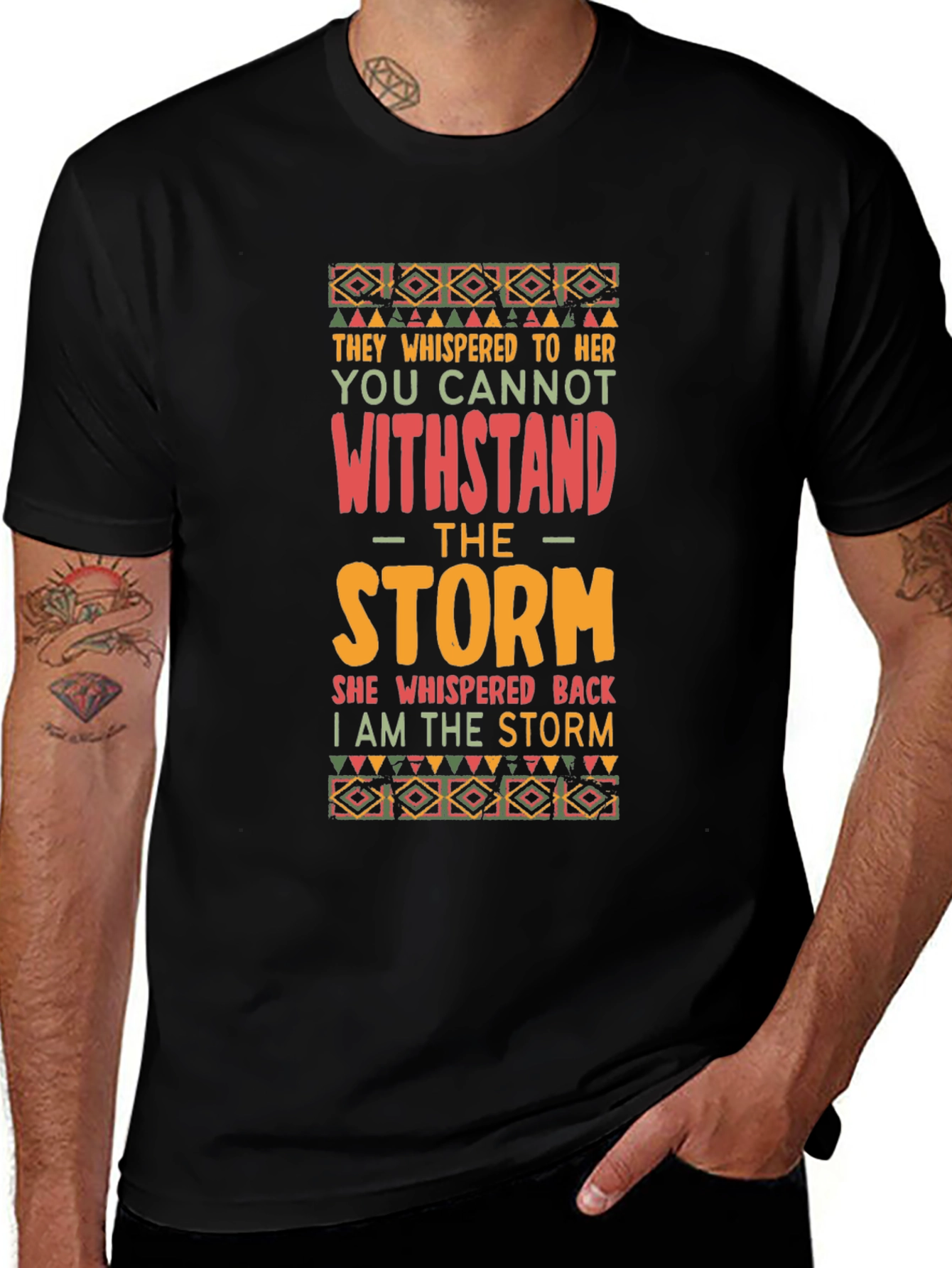 Empowering I Am The Storm Graphic T-Shirt
