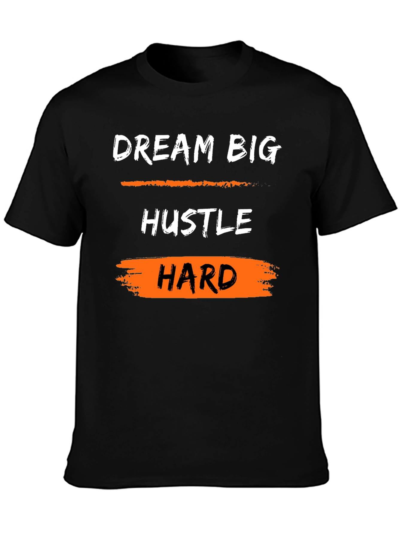 Dream Big Hustle Hard Graphic Tee