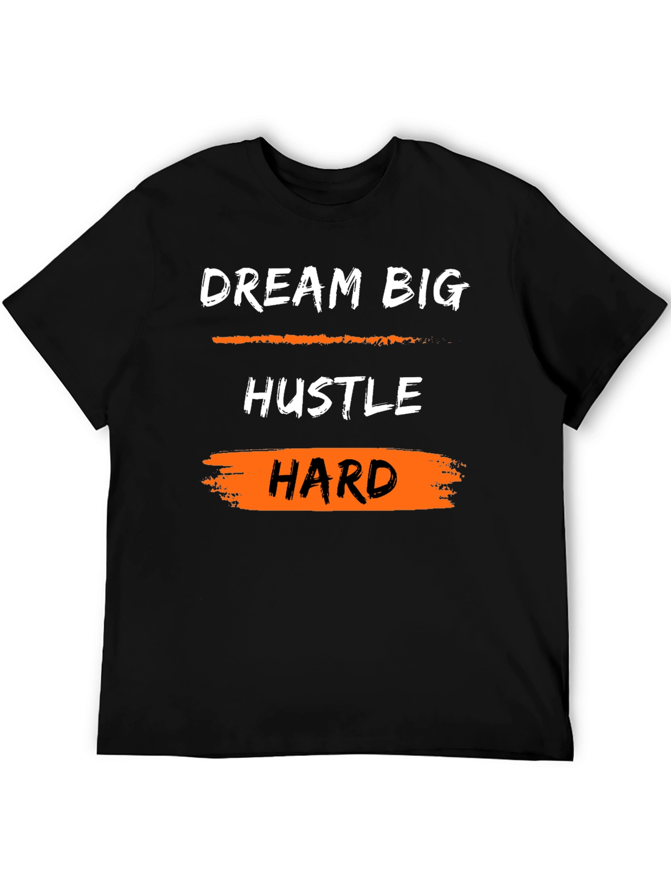 Dream Big Hustle Hard Graphic Tee