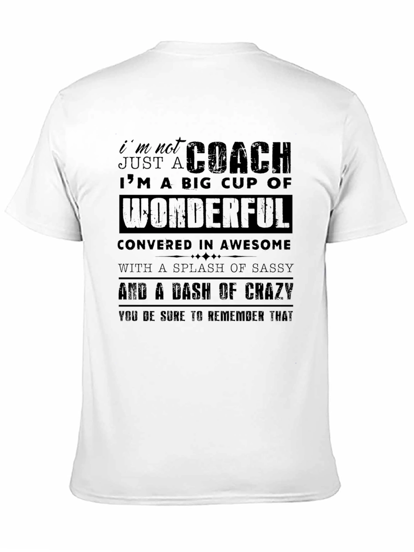 Coach Funny Graphic T-Shirt