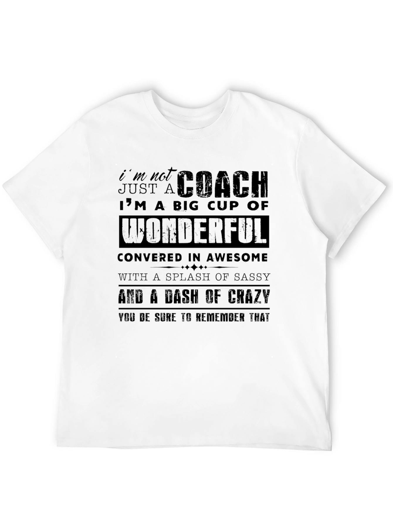 Coach Funny Graphic T-Shirt