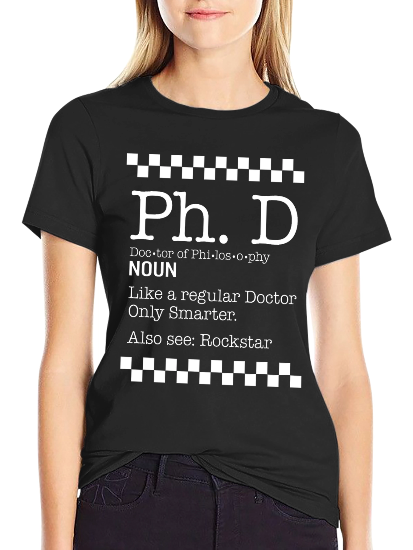 PhD Rockstar T-Shirt - Doctor of Philosophy Definition