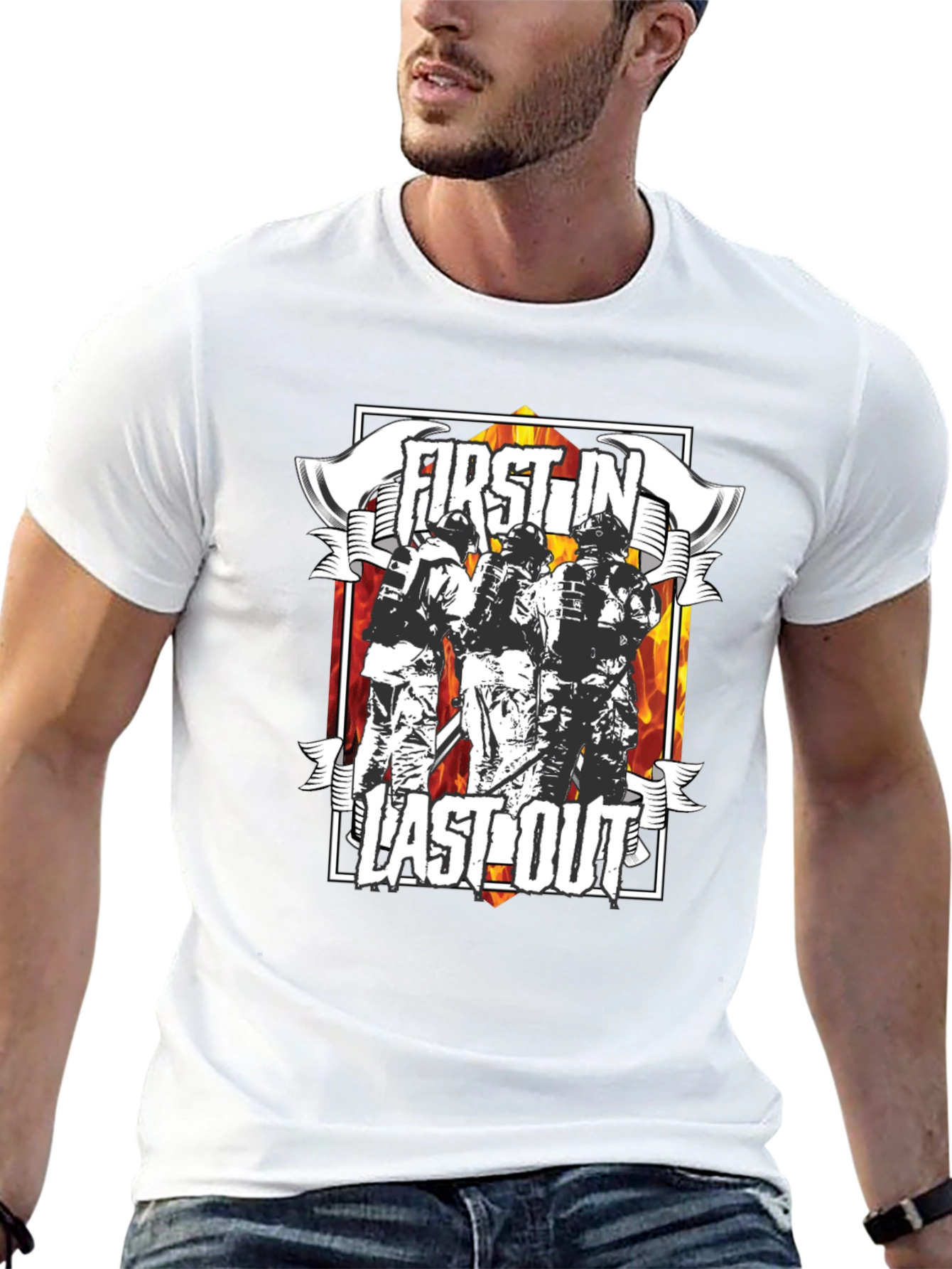 Firefighter First In Last Out Graphic T-Shirt