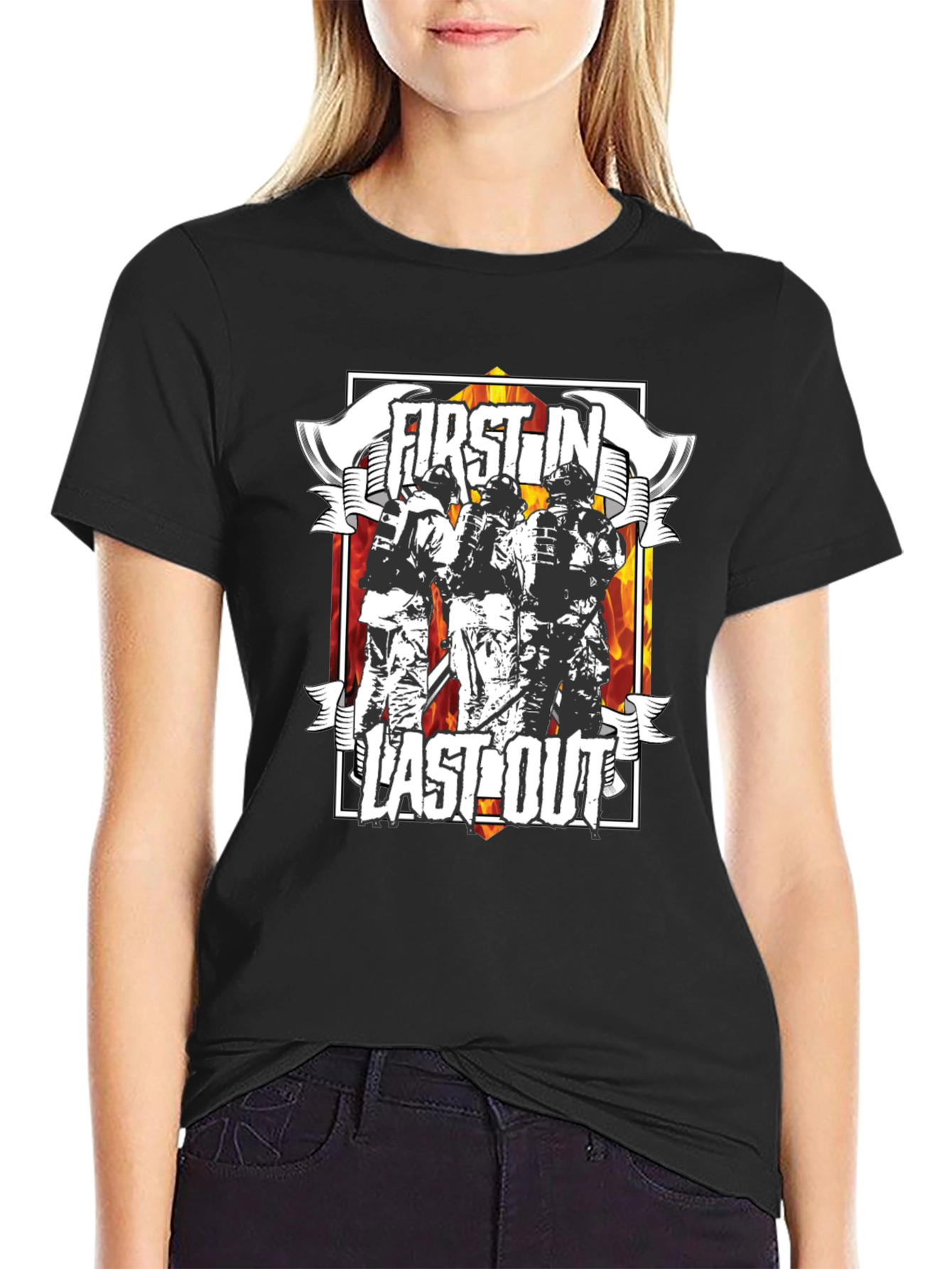 Firefighter First In Last Out Graphic T-Shirt
