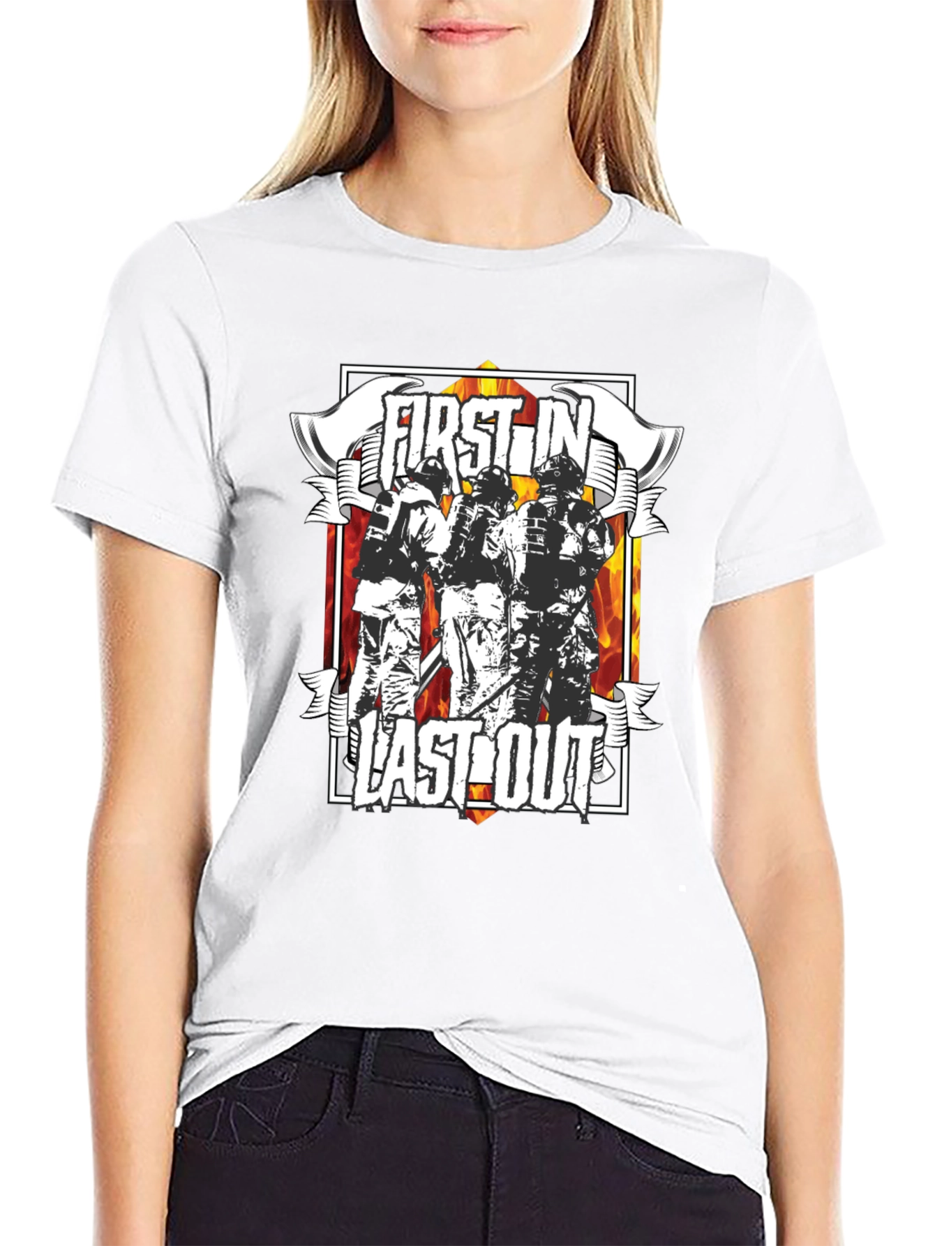 Firefighter First In Last Out Graphic T-Shirt