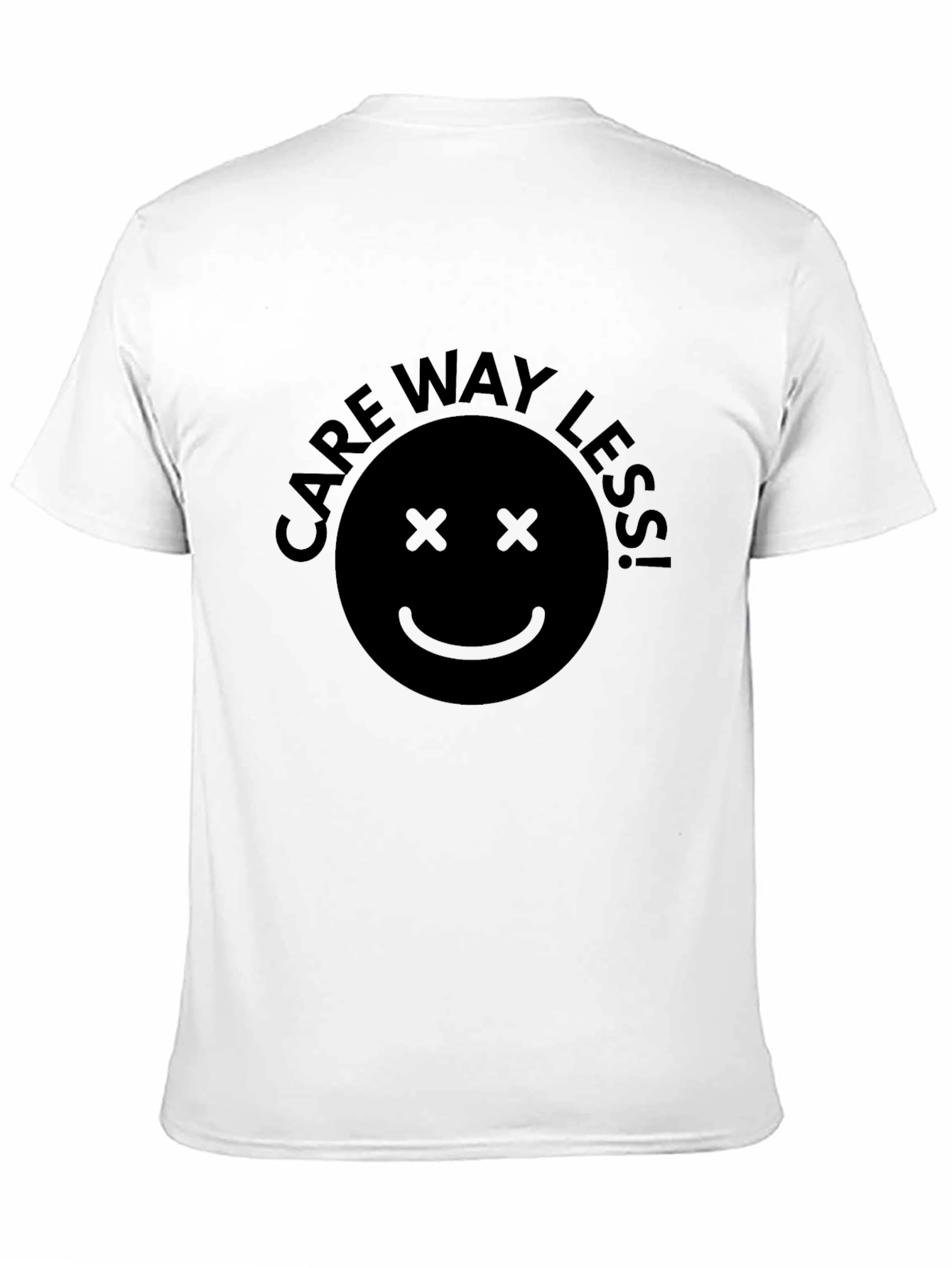 Care Way Less Smiley Face Black T-Shirt
