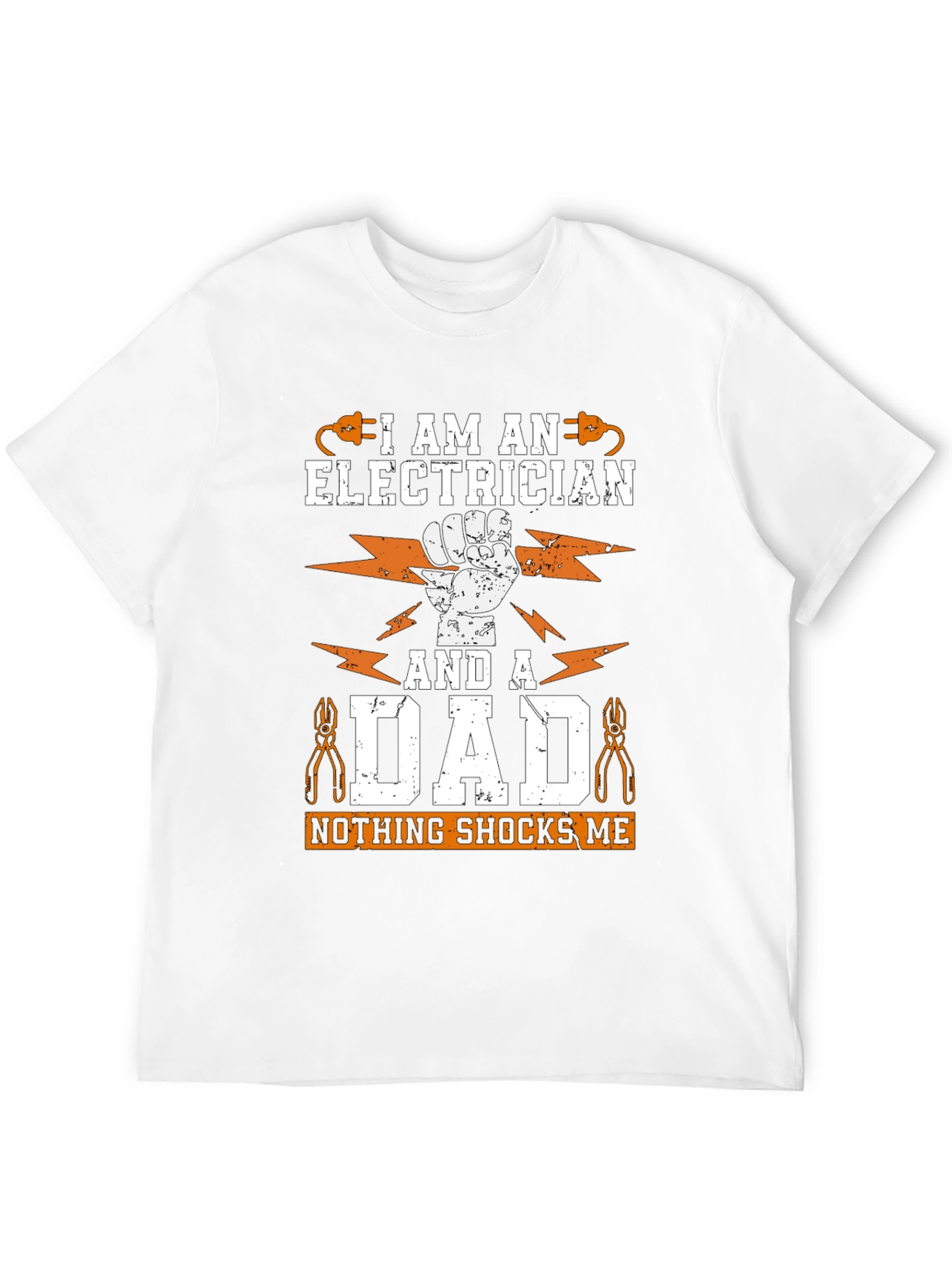 Electrician Dad T-Shirt - Nothing Shocks Me