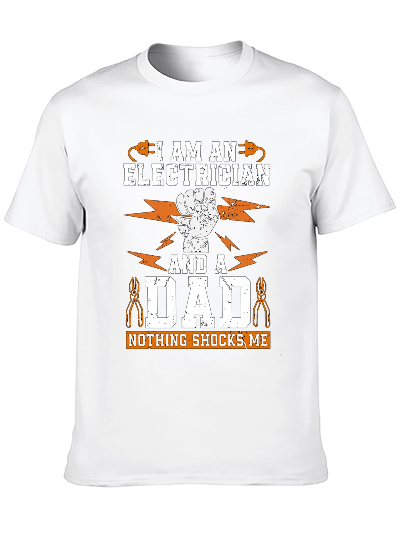 Electrician Dad T-Shirt - Nothing Shocks Me