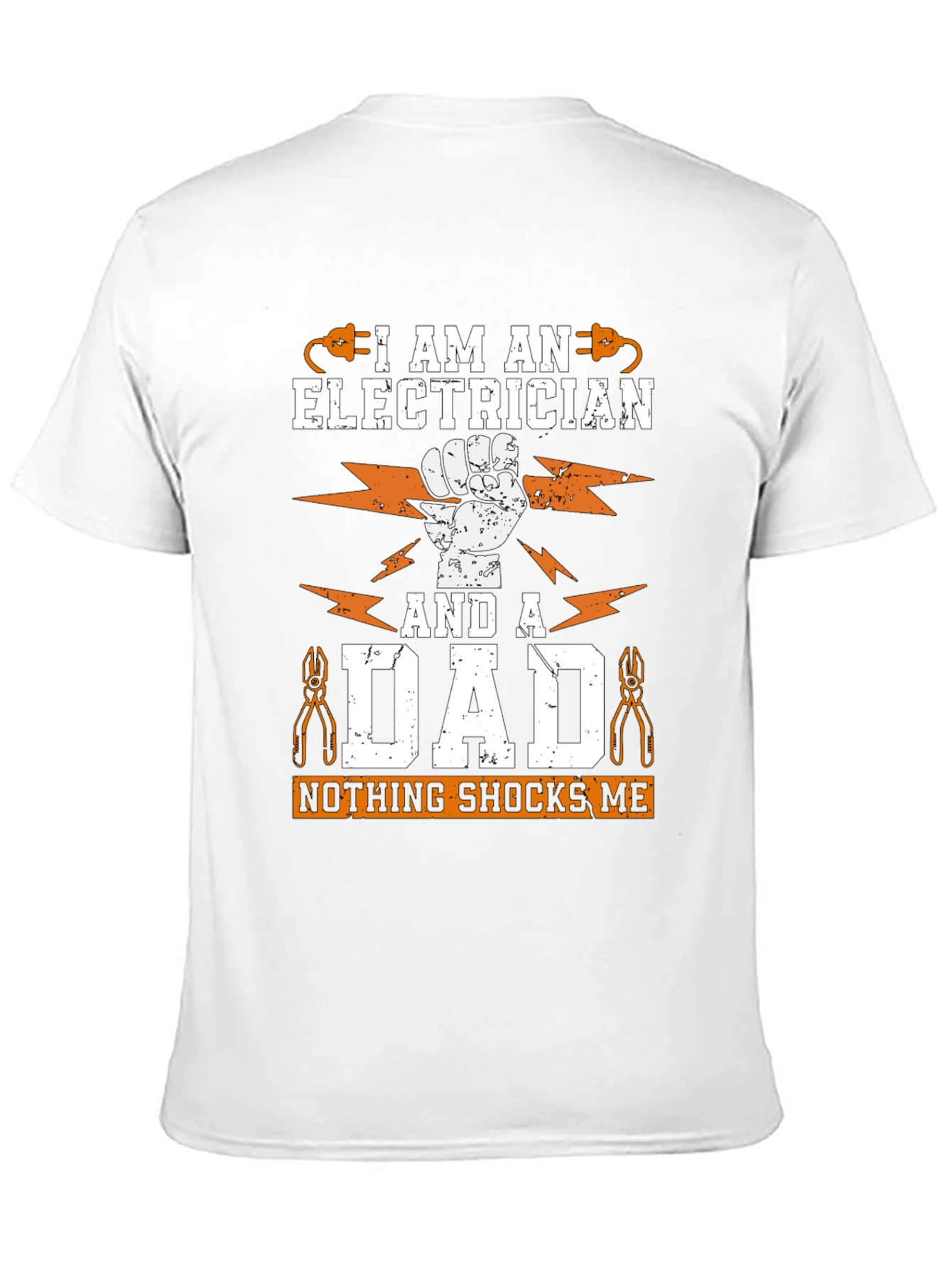Electrician Dad T-Shirt - Nothing Shocks Me