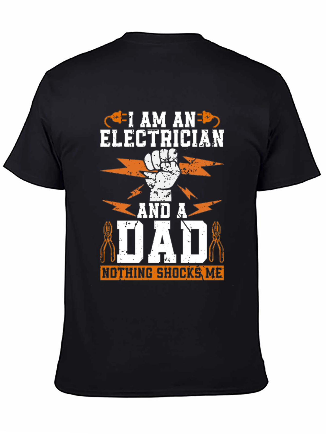 Electrician Dad T-Shirt - Nothing Shocks Me