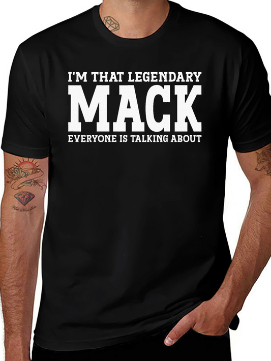 Legendary Mack Funny Black T-Shirt