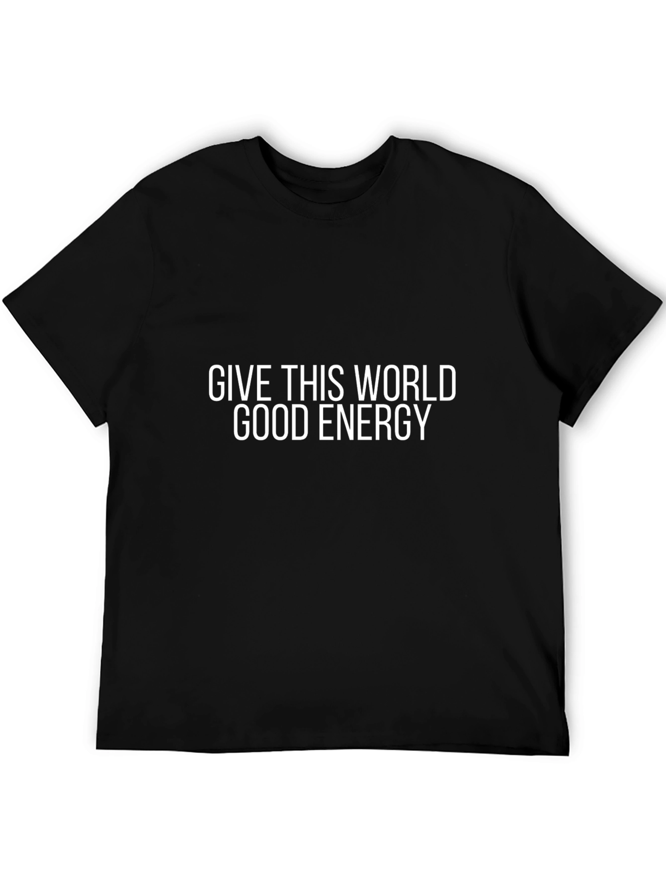 Give This World Good Energy Black Tee