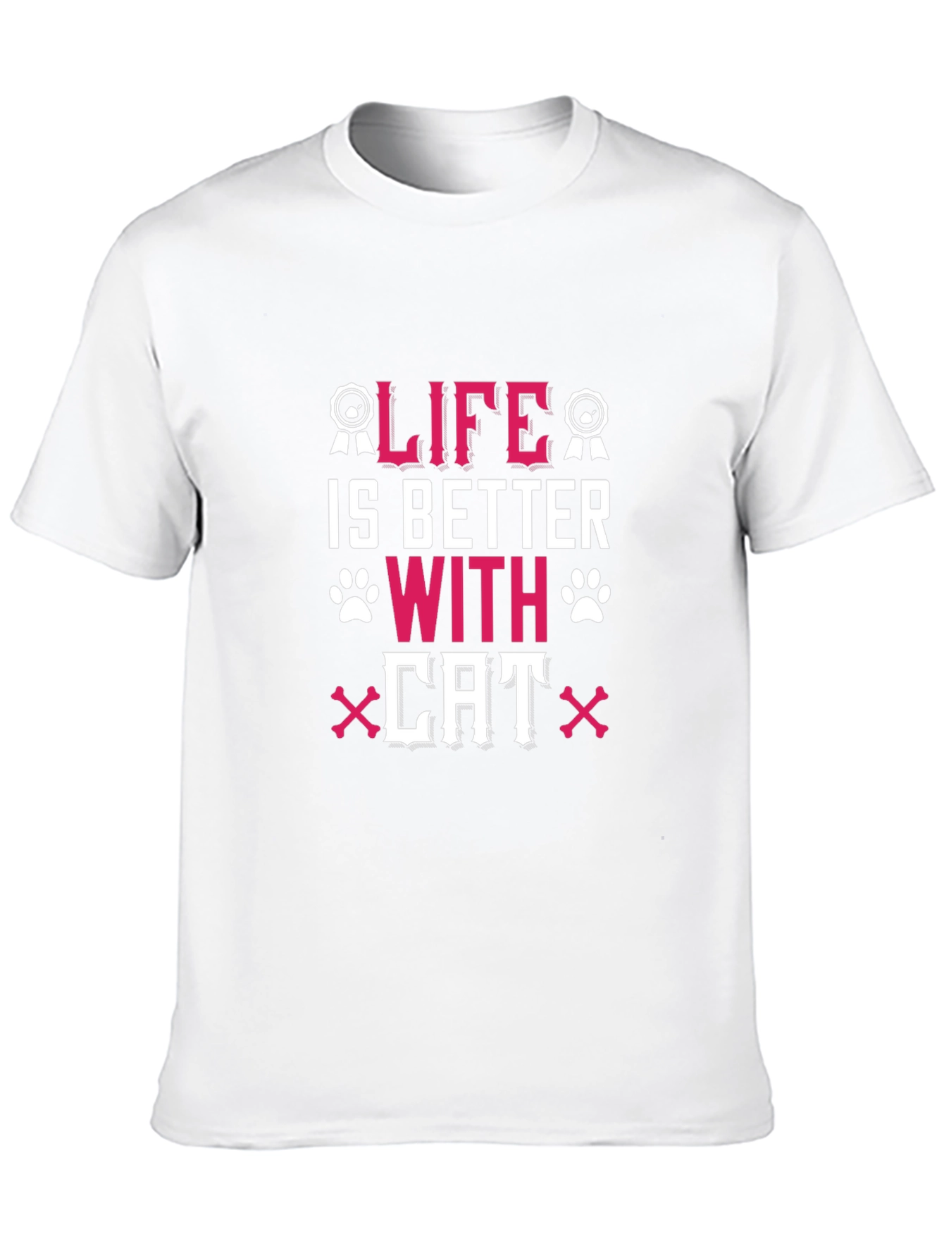 Life is Better with Cat T-Shirt
