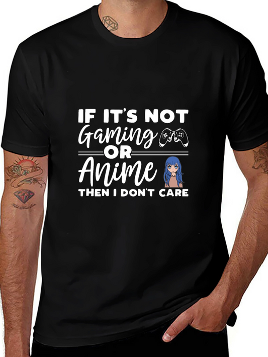 Gaming & Anime T-Shirt: If I Dont Care