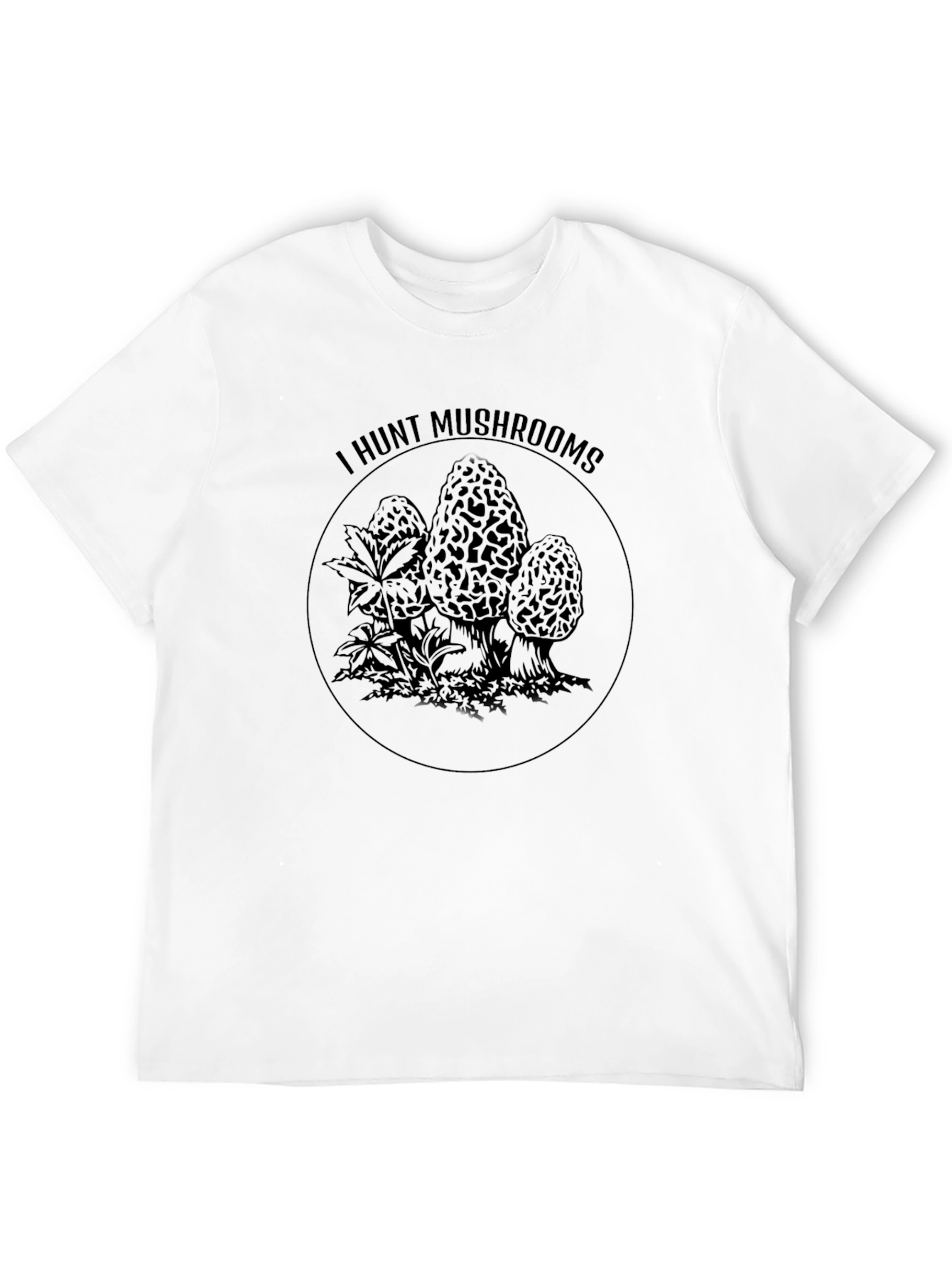 I Hunt Mushrooms Black Graphic T-Shirt