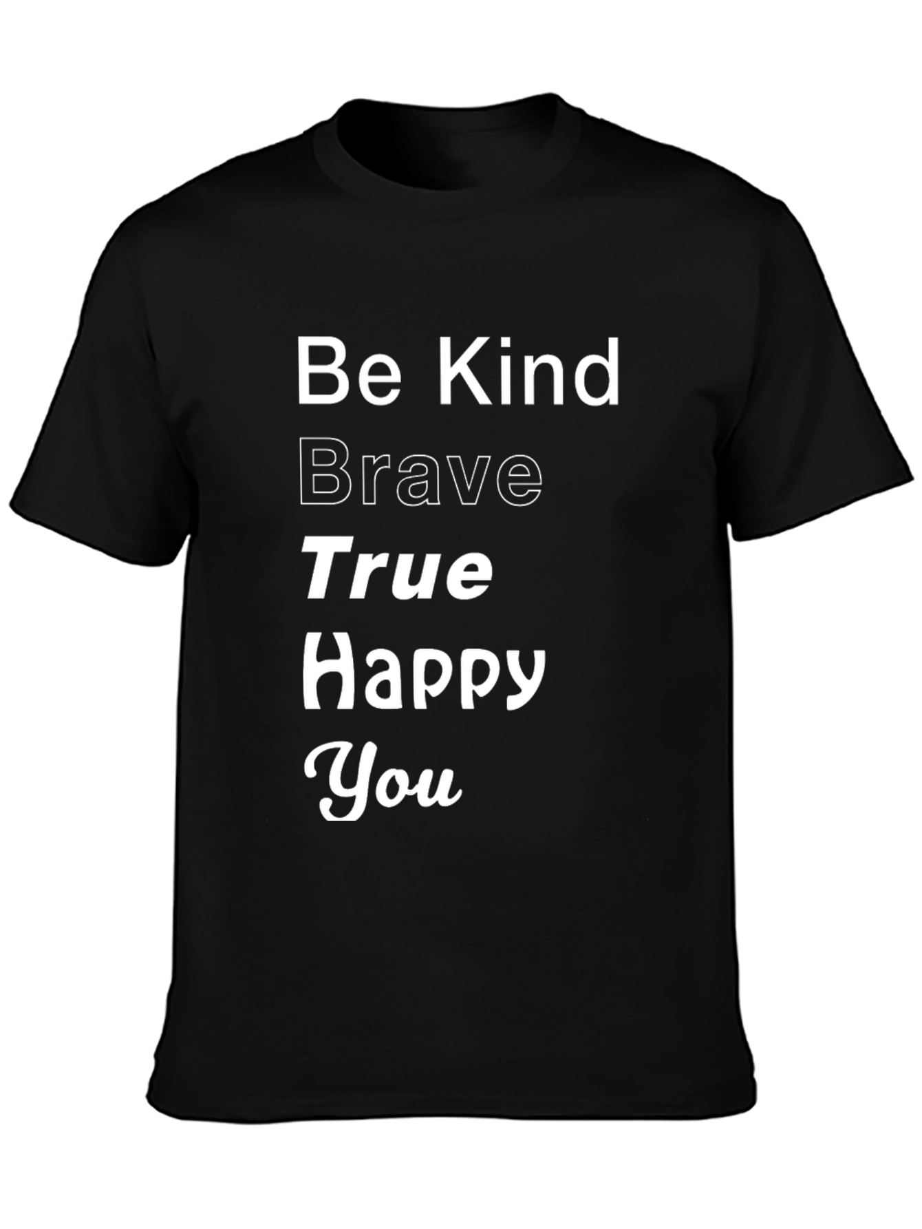 Be Kind Brave True Graphic Tee