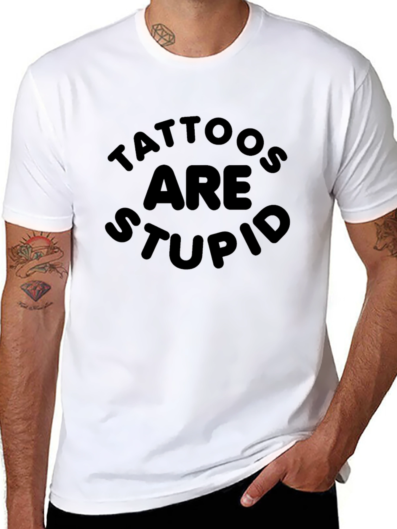 Tattoos Are Stupid Graphic T-Shirt
