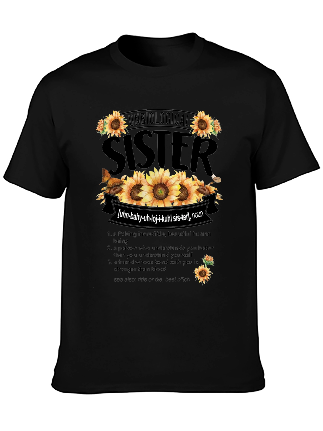 Unbiological Sister Sunflower Graphic T-Shirt