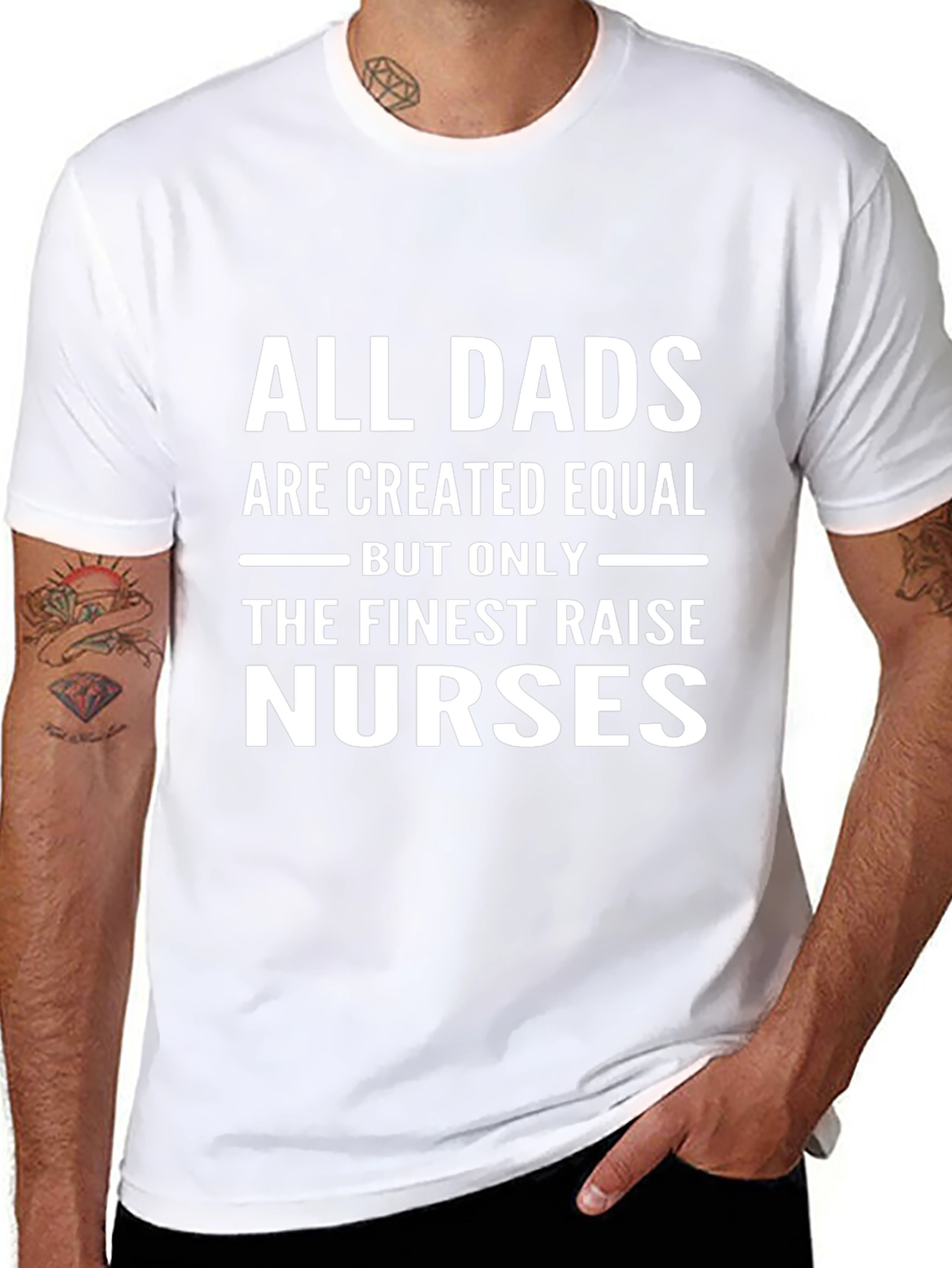 Finest Dad Nurse T-Shirt - Gift for Father