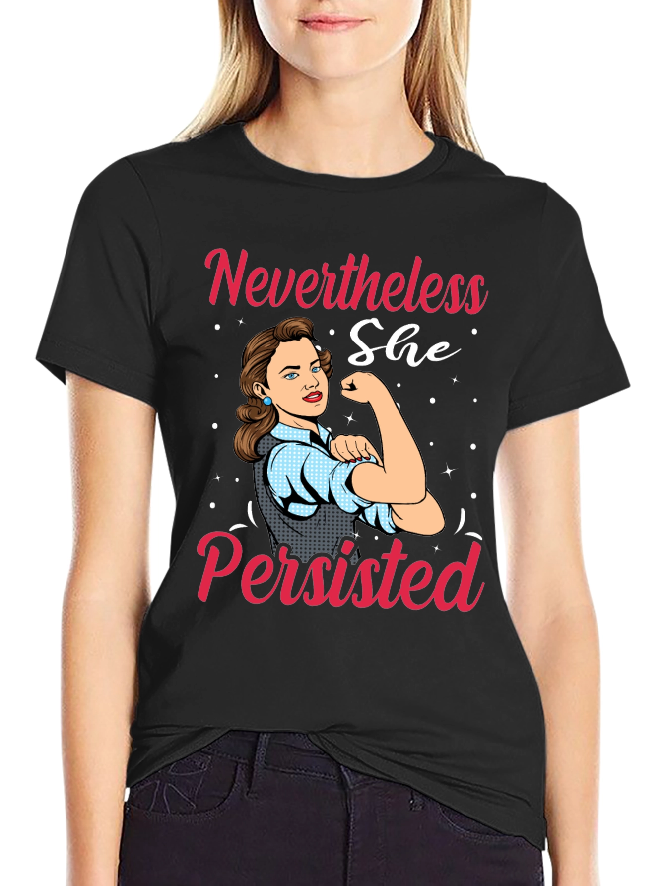 Nevertheless She Persisted Graphic T-Shirt