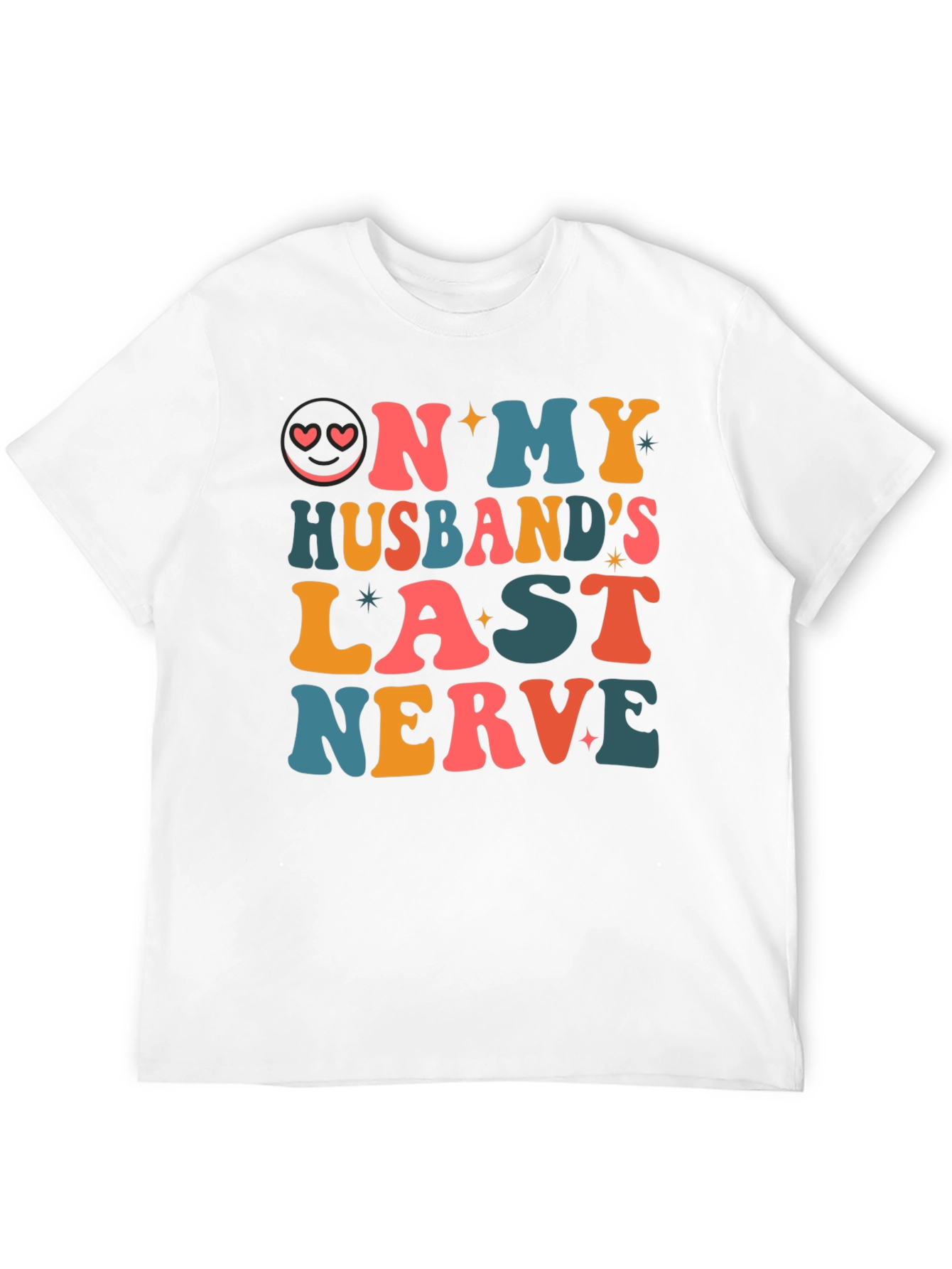 On My Husbands Last Nerve Graphic T-Shirt