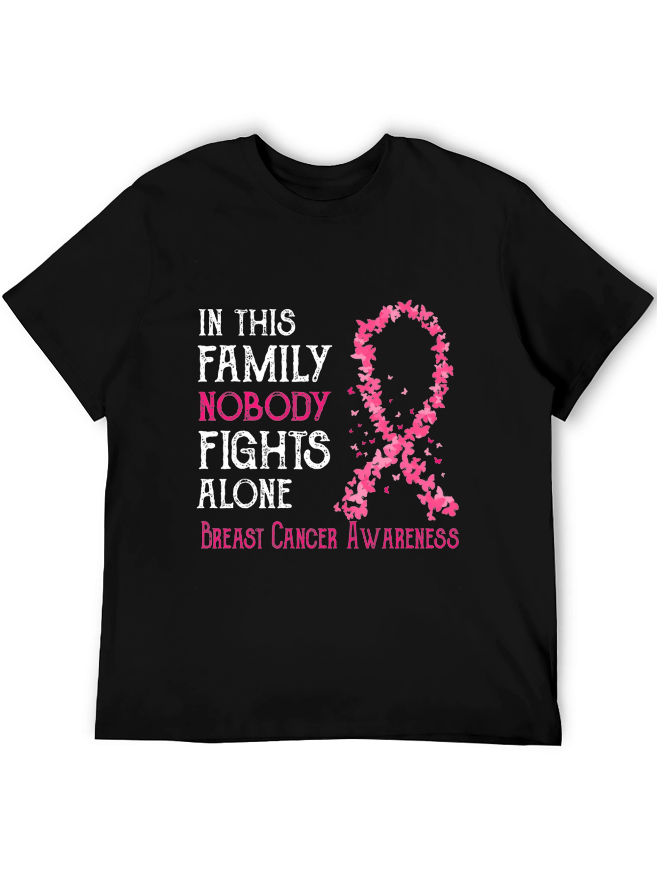 Breast Cancer Awareness T-Shirt: Nobody Fights Alone
