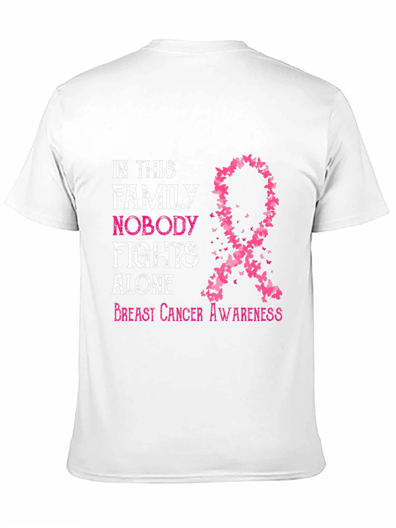 Breast Cancer Awareness T-Shirt: Nobody Fights Alone