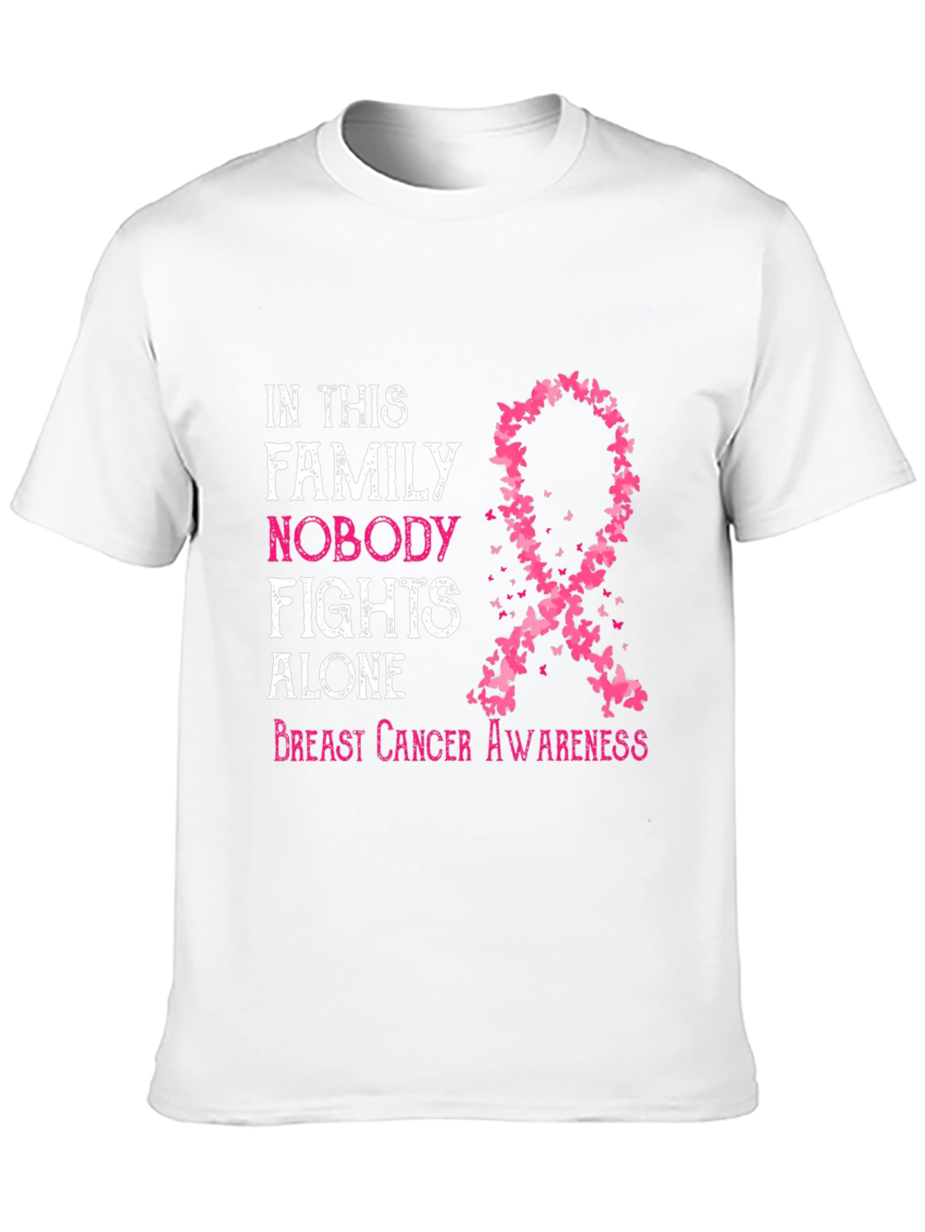 Breast Cancer Awareness T-Shirt: Nobody Fights Alone