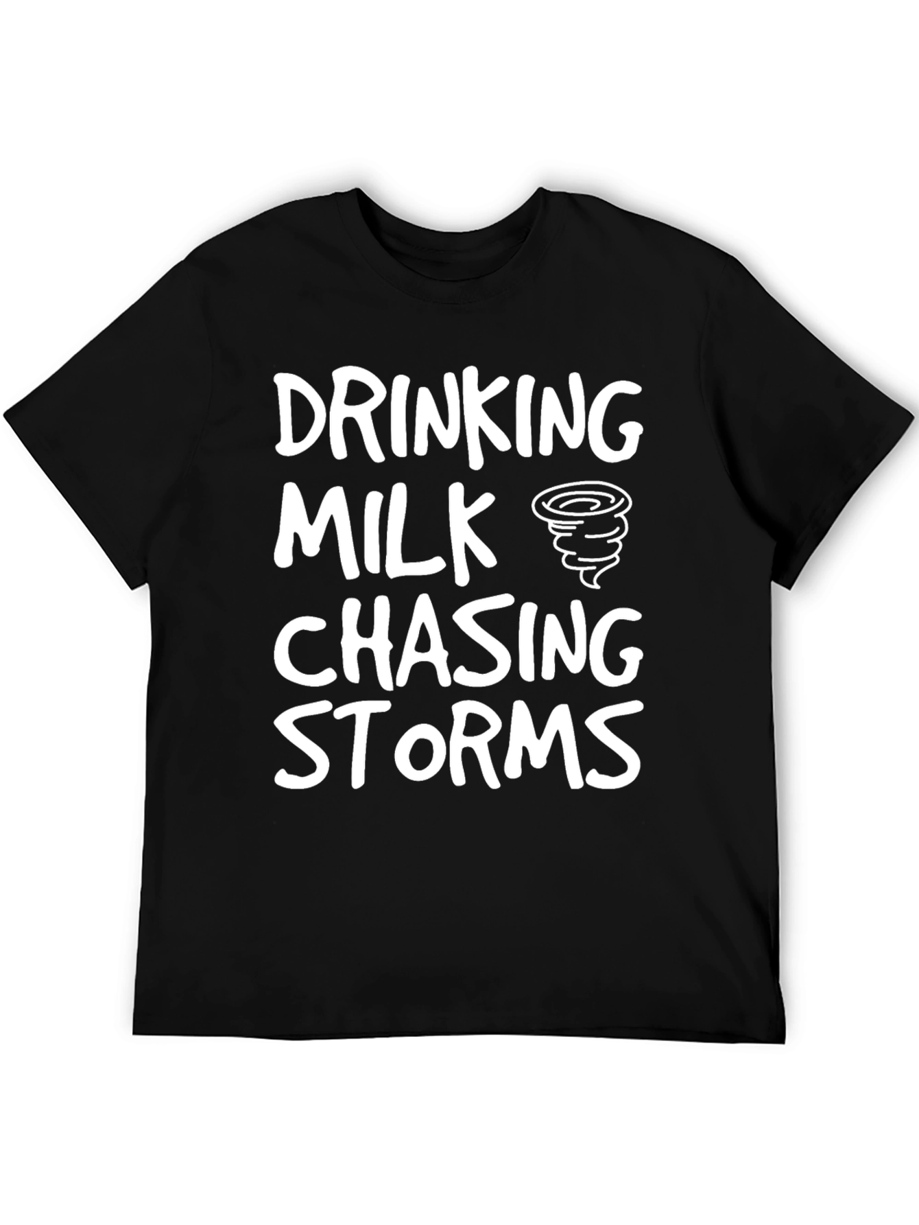 Drinking Milk Chasing Storms Graphic Tee
