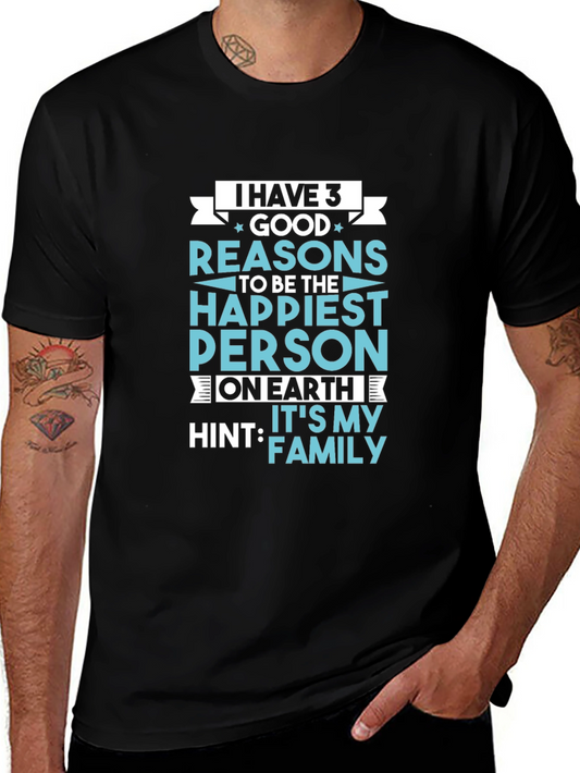 Family Pride T-Shirt: 3 Good Reasons to be Happy
