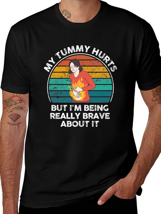 My Tummy Hurts Funny Graphic Tee