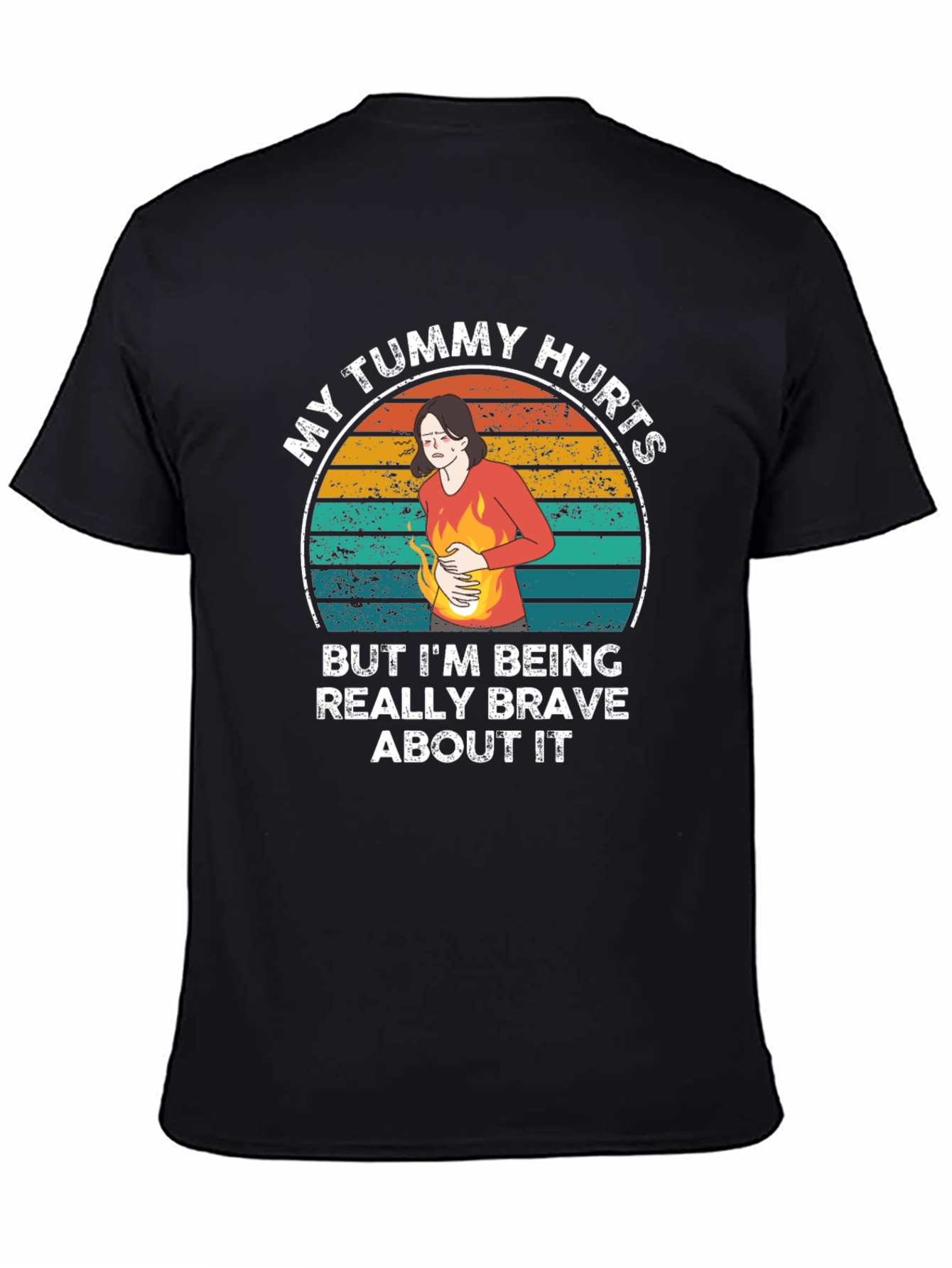 My Tummy Hurts Funny Graphic Tee
