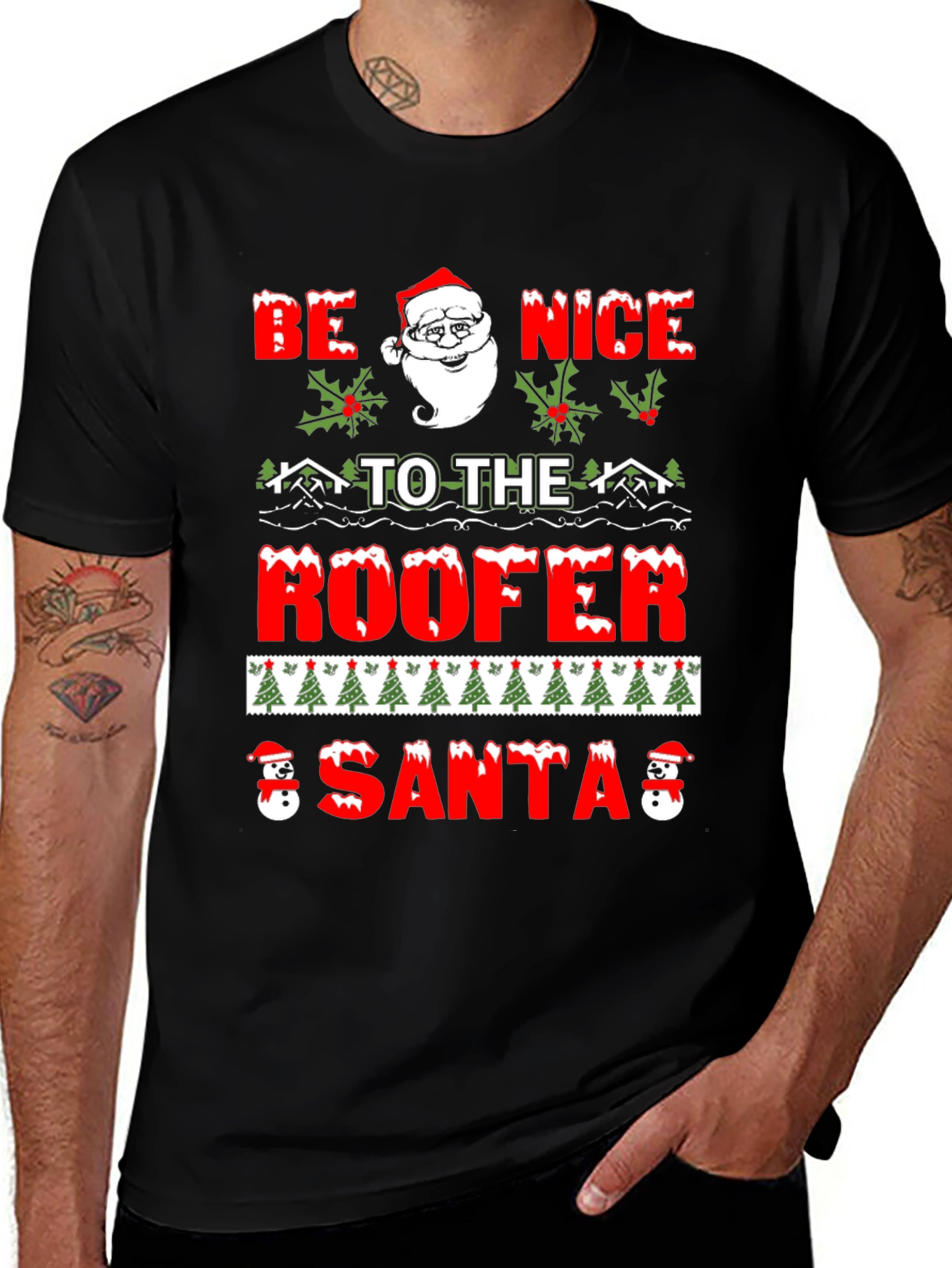 Be Nice To The Roofer Santa Christmas Graphic T-Shirt