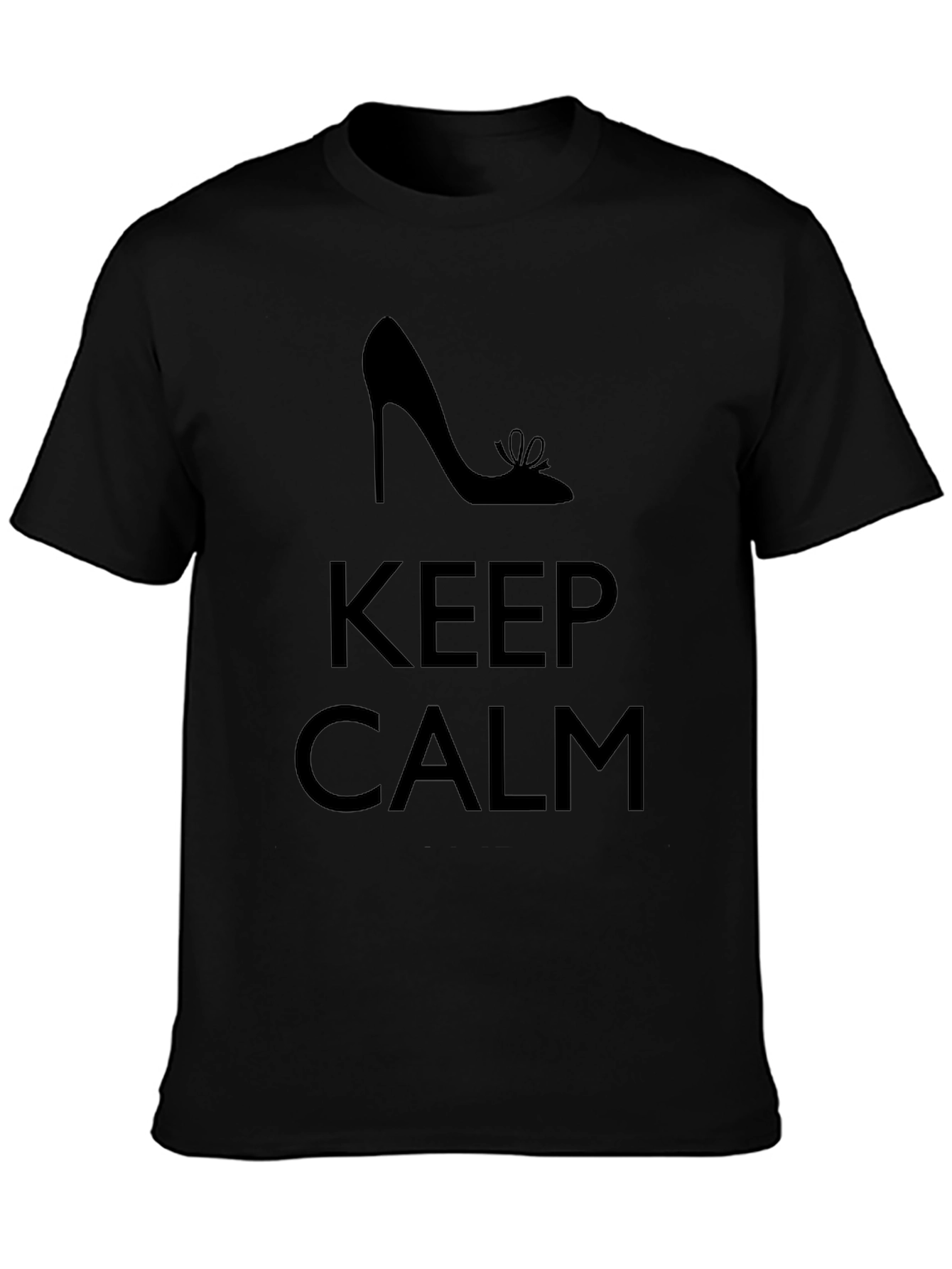 Keep Calm High Heel Graphic T-Shirt