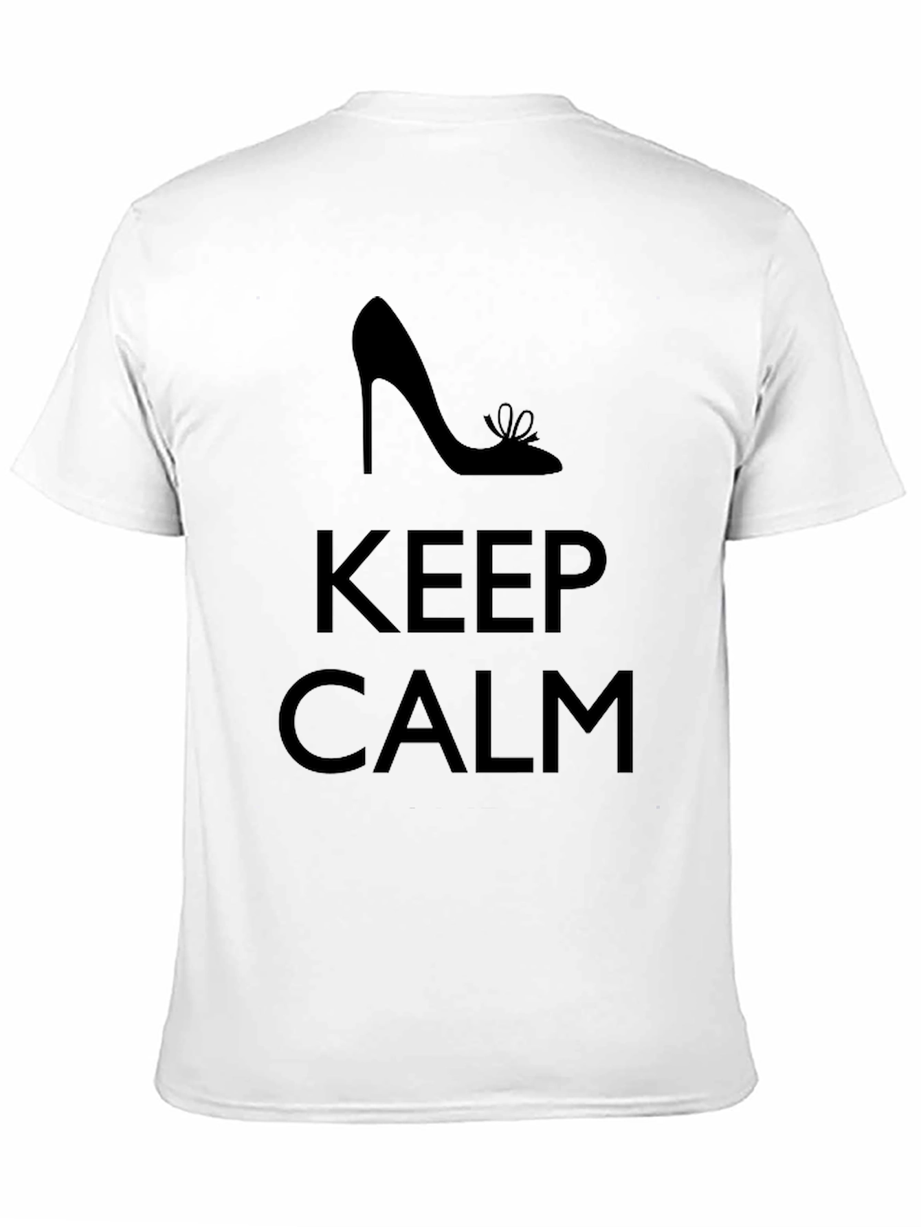 Keep Calm High Heel Graphic T-Shirt