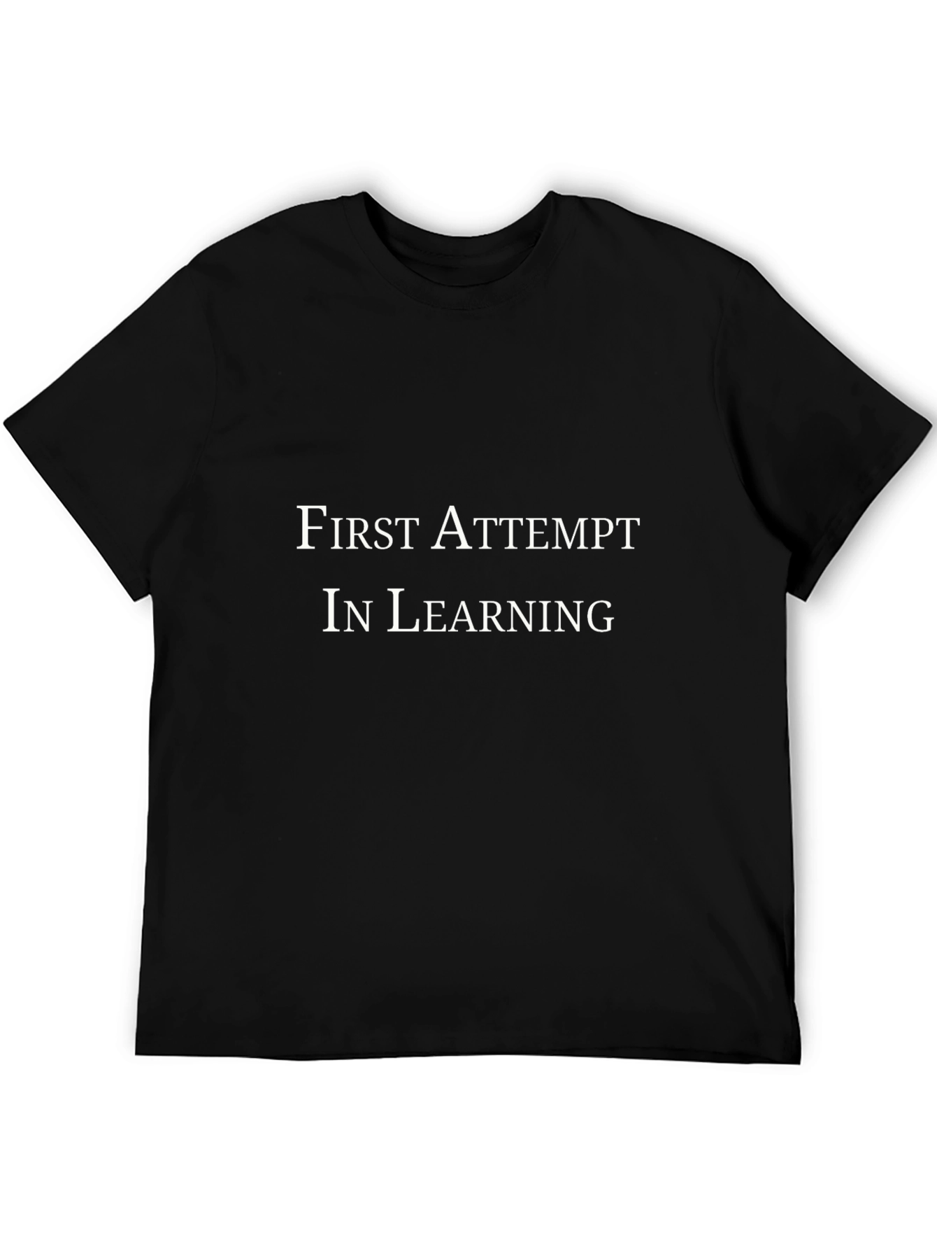 First Attempt in Learning Black T-Shirt