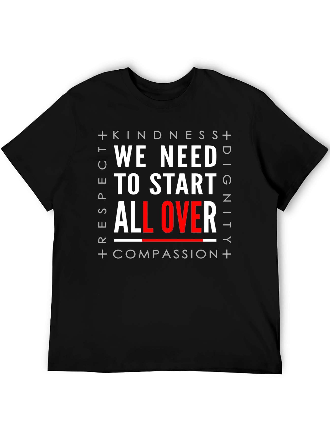 Kindness Respect Dignity Compassion Graphic Tee