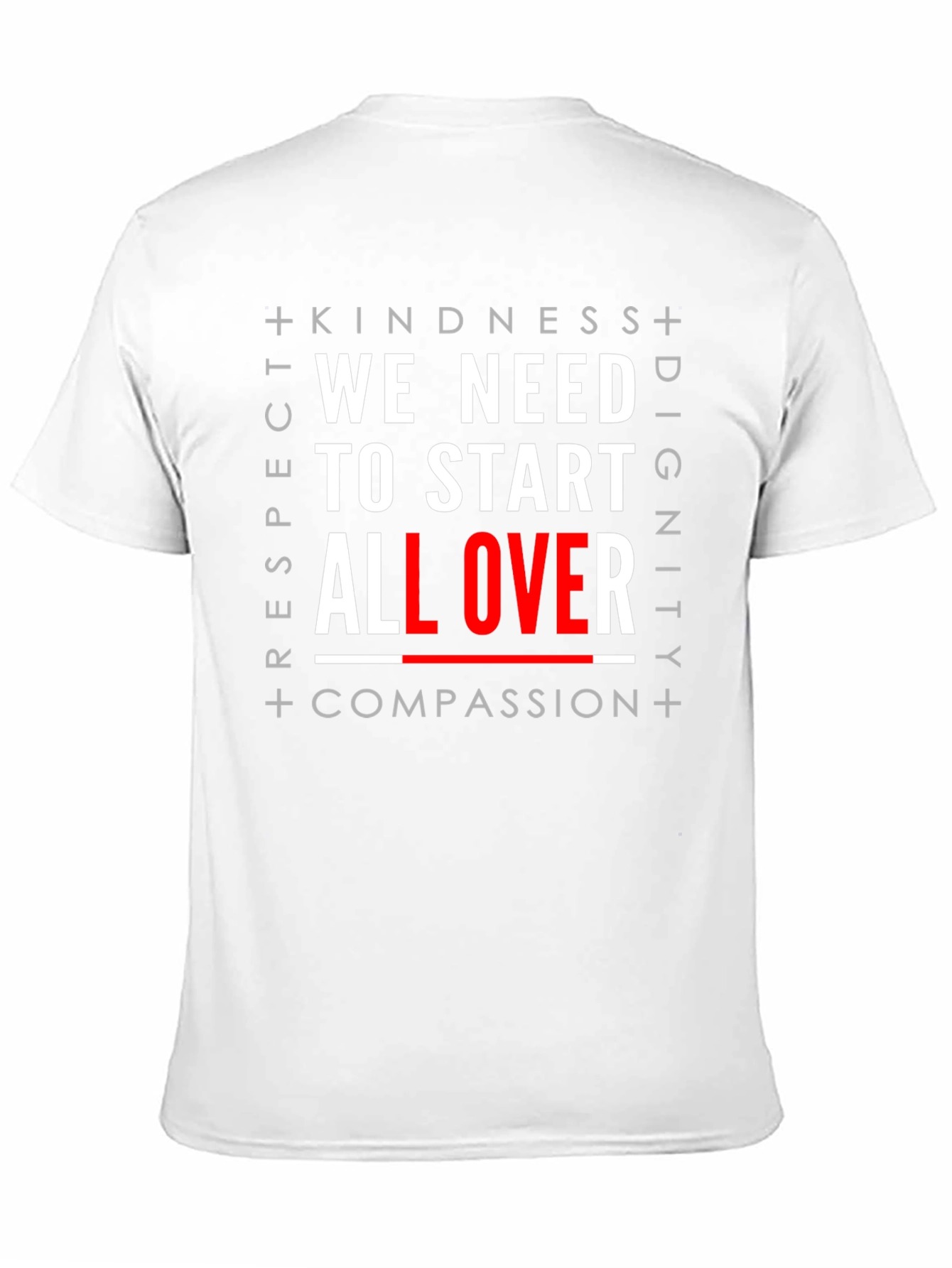 Kindness Respect Dignity Compassion Graphic Tee