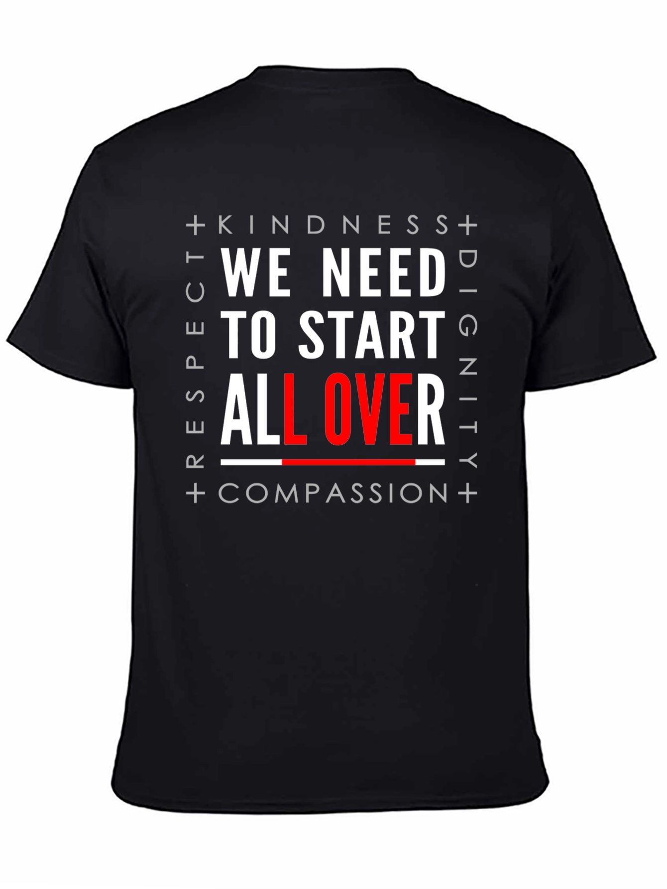 Kindness Respect Dignity Compassion Graphic Tee
