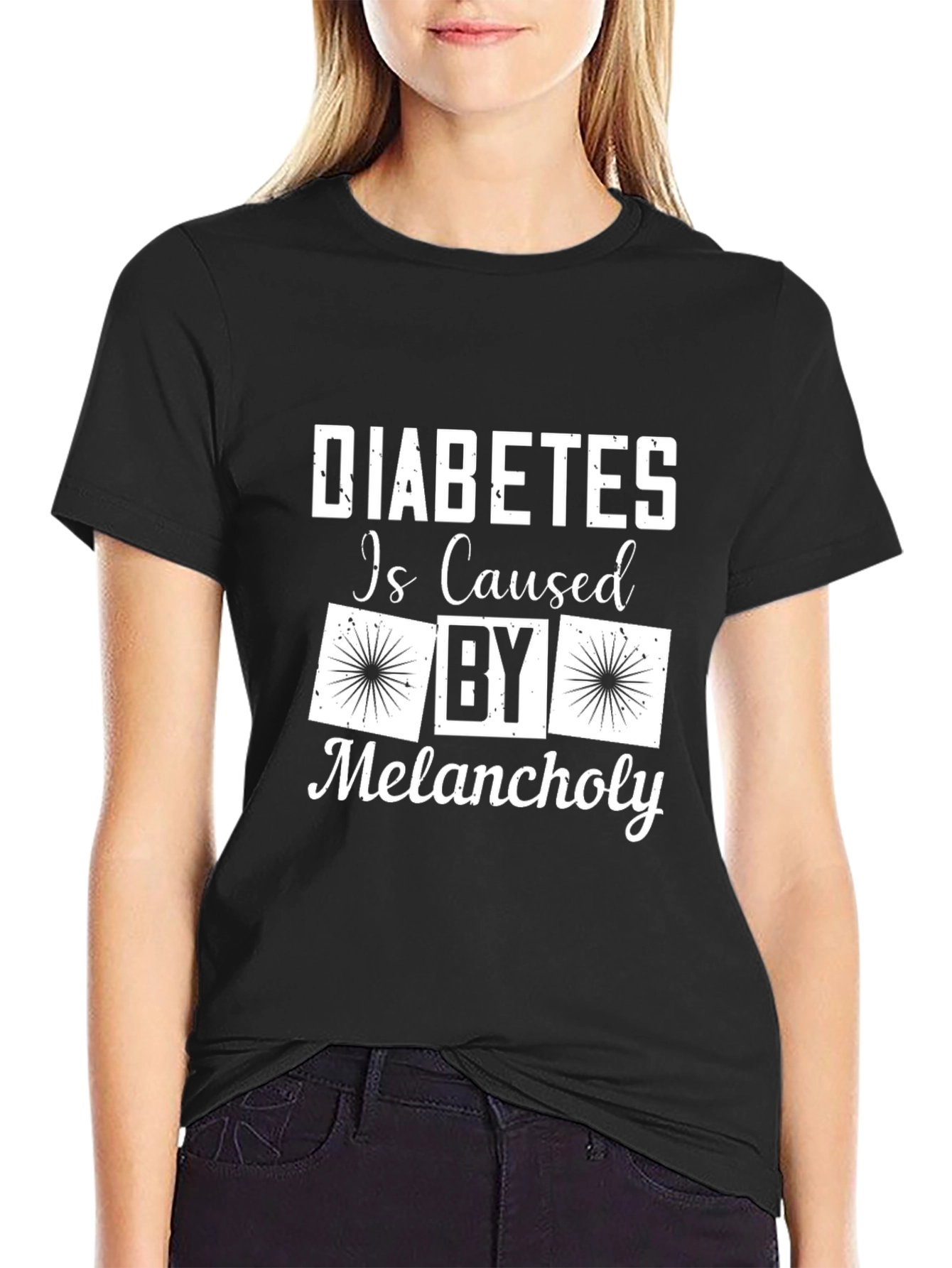 Diabetes Caused By Melancholy Graphic T-Shirt