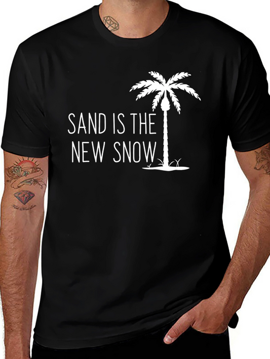 Sand Is The New Snow T-Shirt - Black