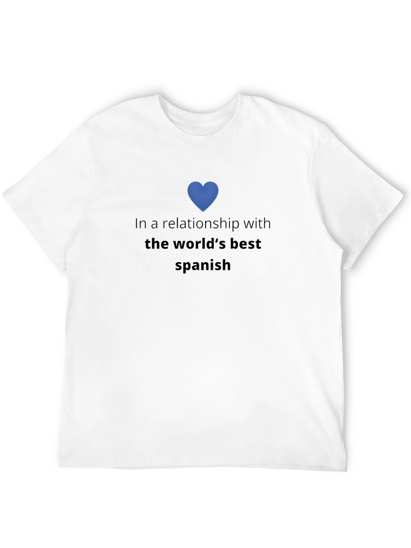 Relationship with Spanish T-Shirt - Cool Design